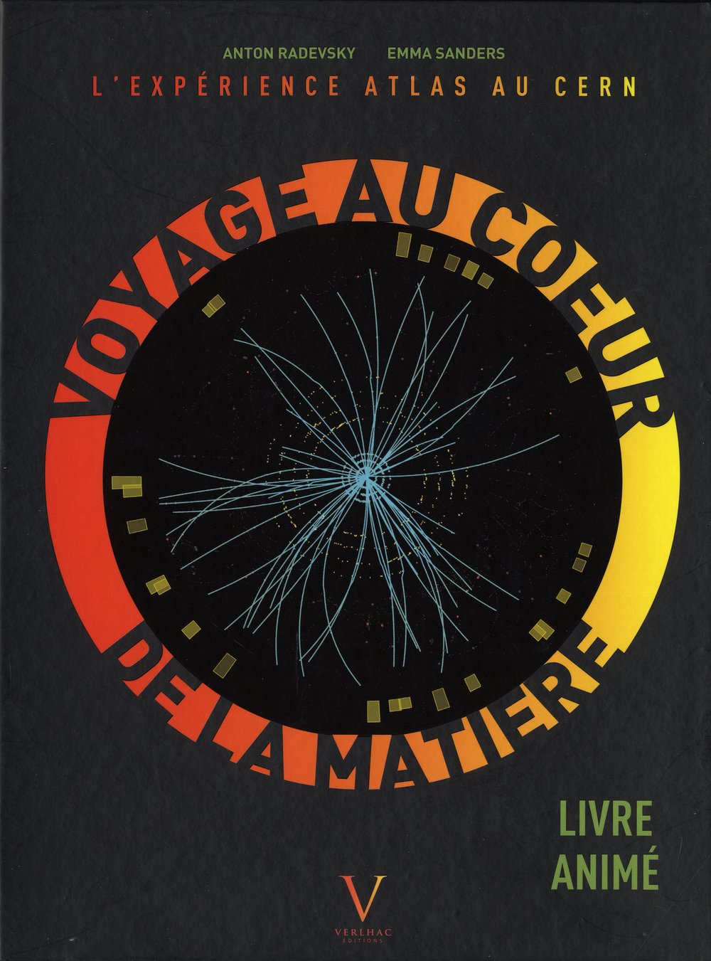 Voyage au coeur de la matière. L'expérience Atlas 9782916954806