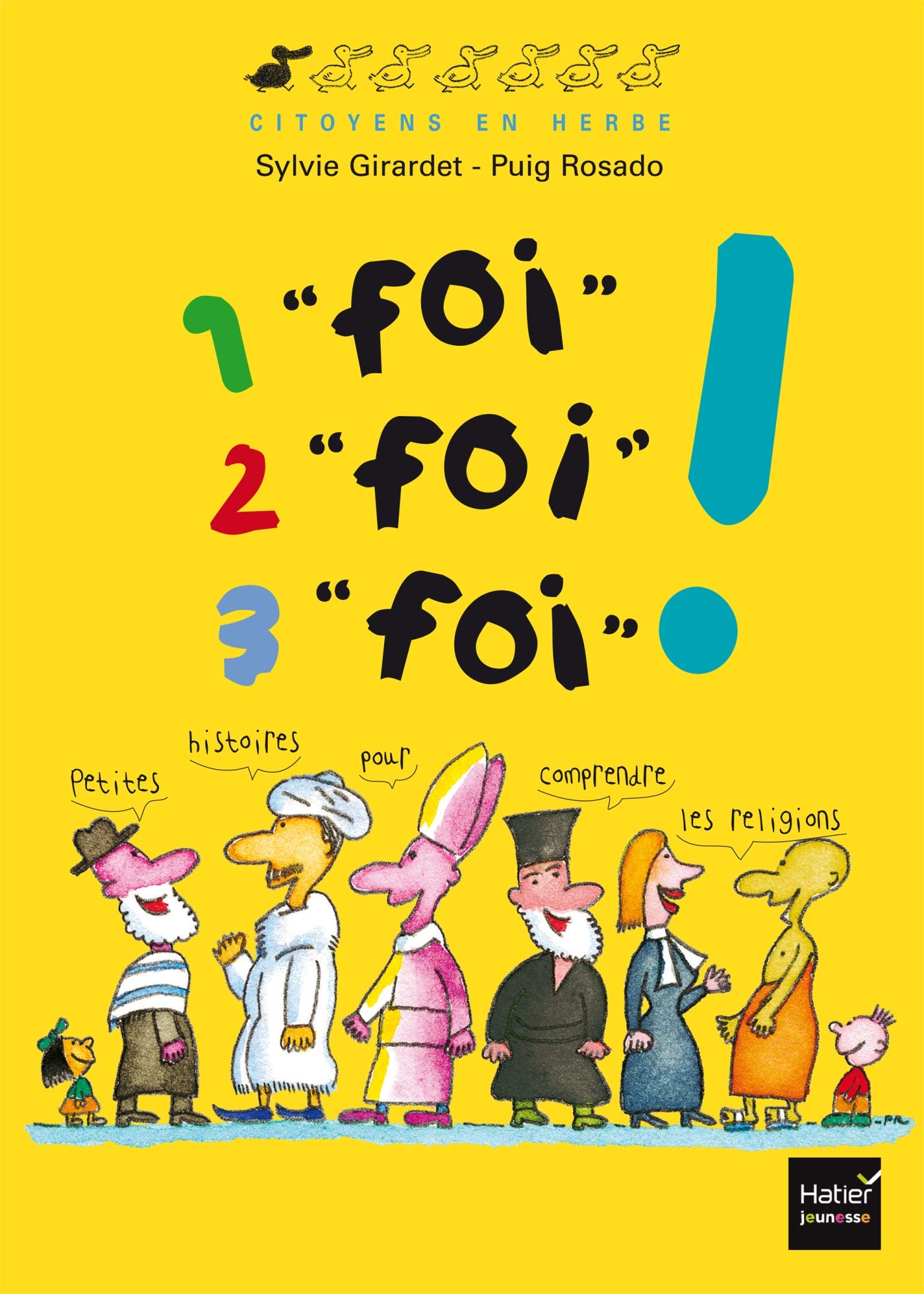 1 foi , 2 foi, 3 foi ! 9782218752445