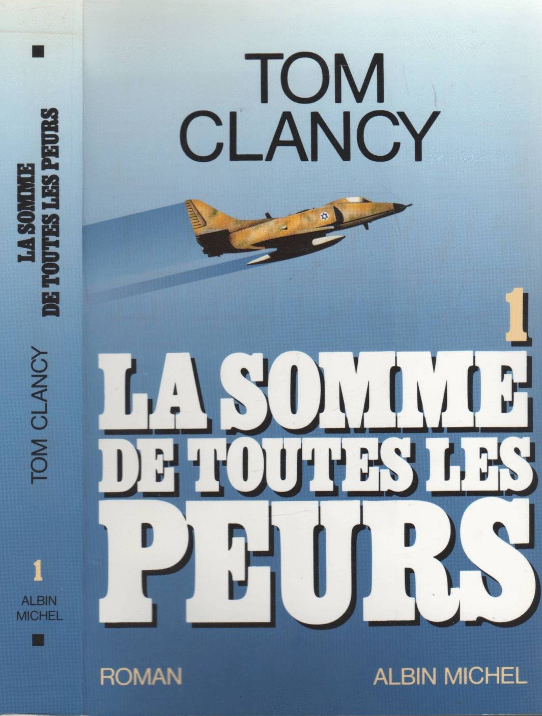 La somme de toutes les peurs, tome 1 9782226056146