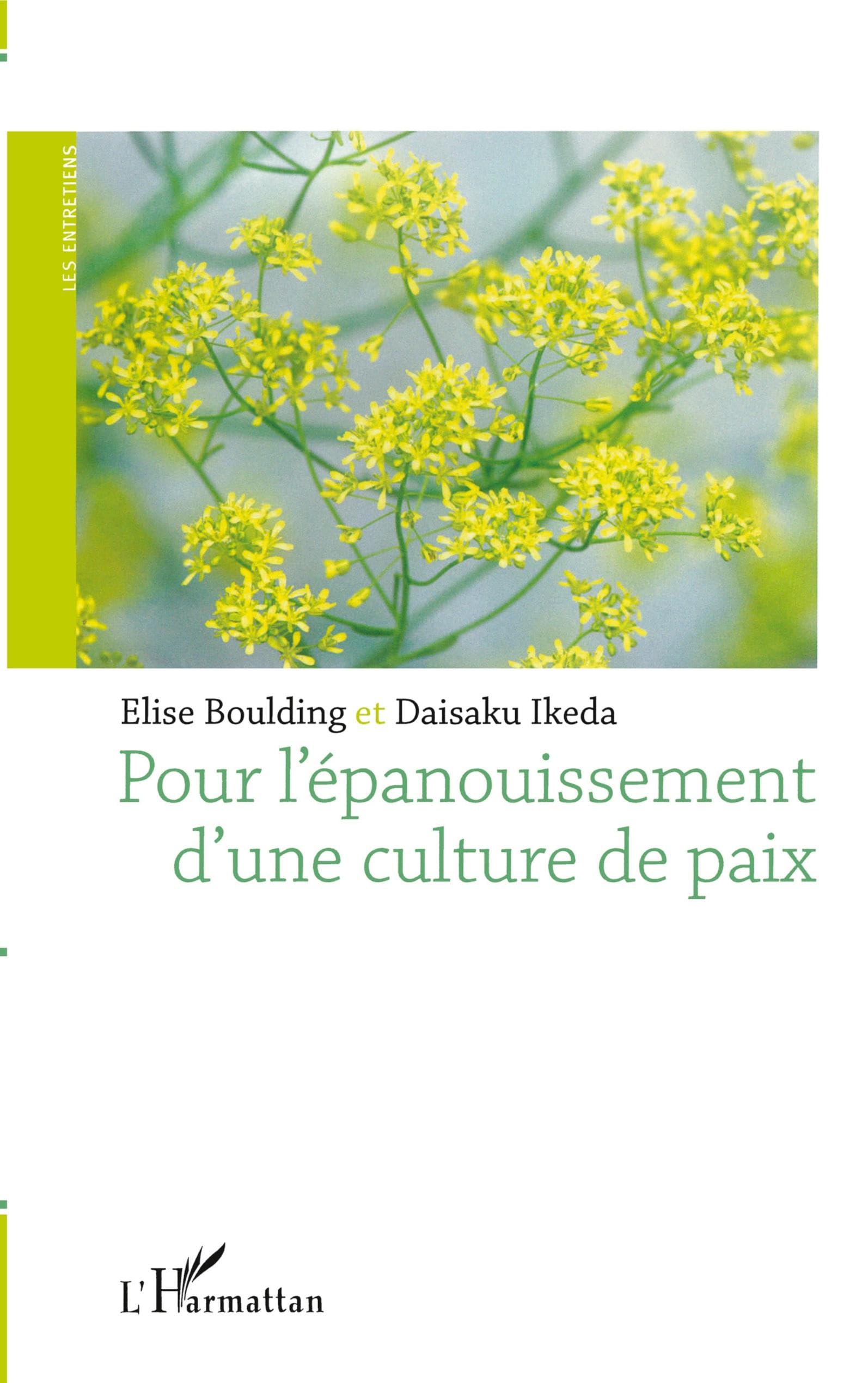 Pour l'épanouissement d'une culture de paix 9782343045467