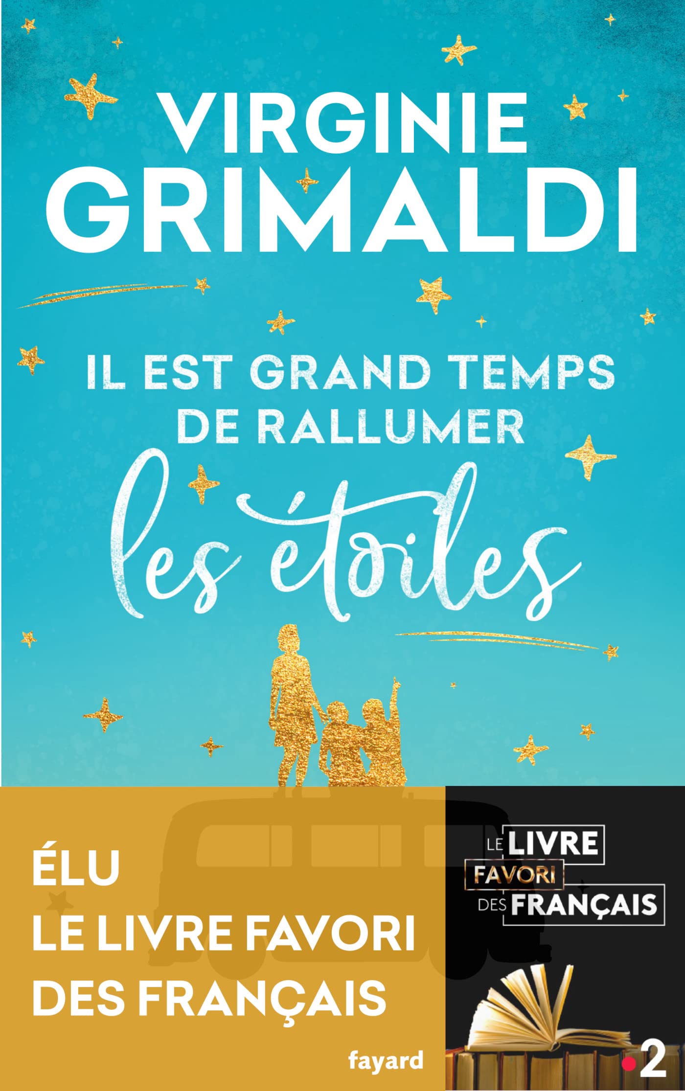 Il est grand temps de rallumer les étoiles 9782213709703