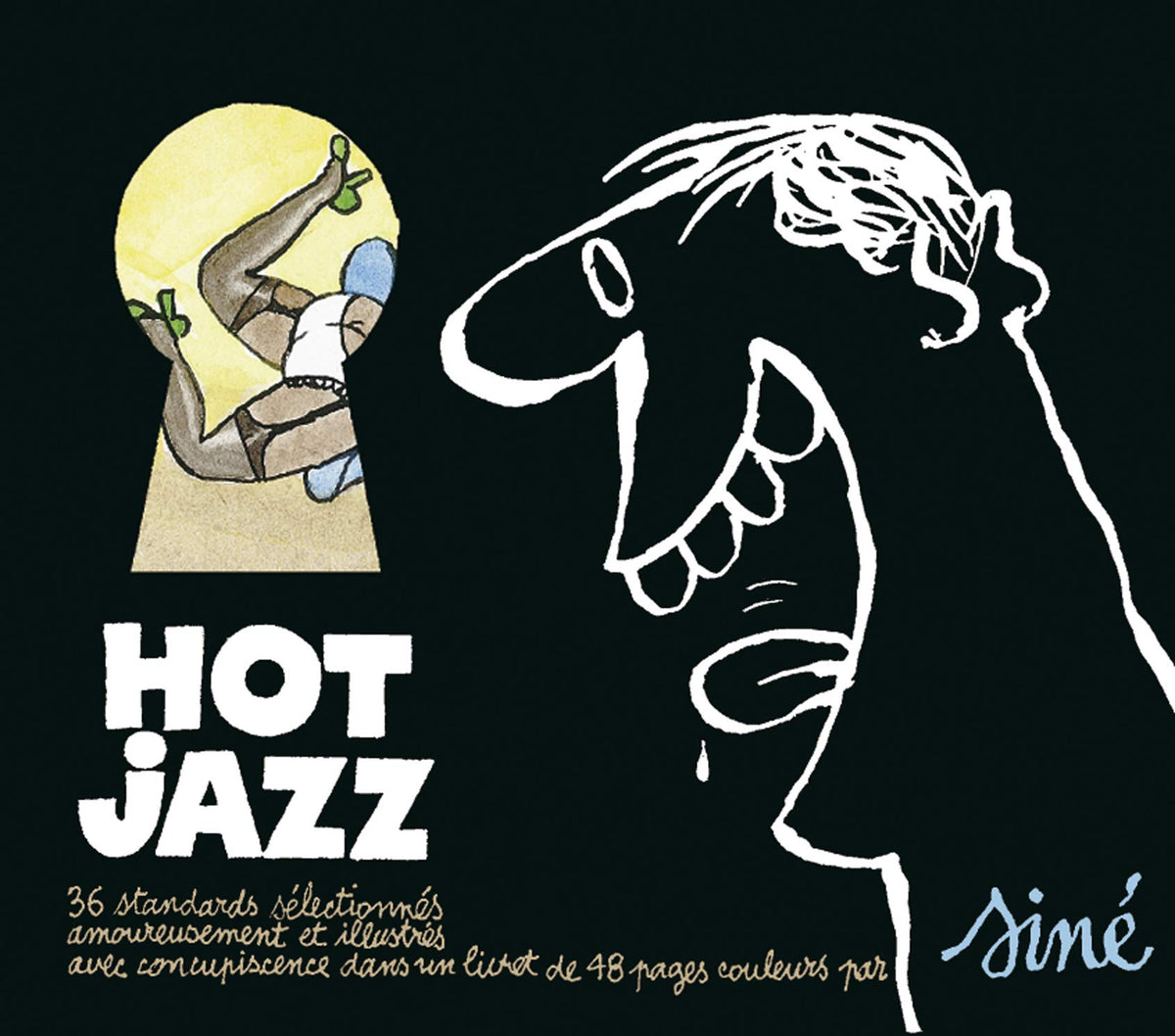 Hot Jazz ( + Livret de 28 pages de Siné) 3561302502526