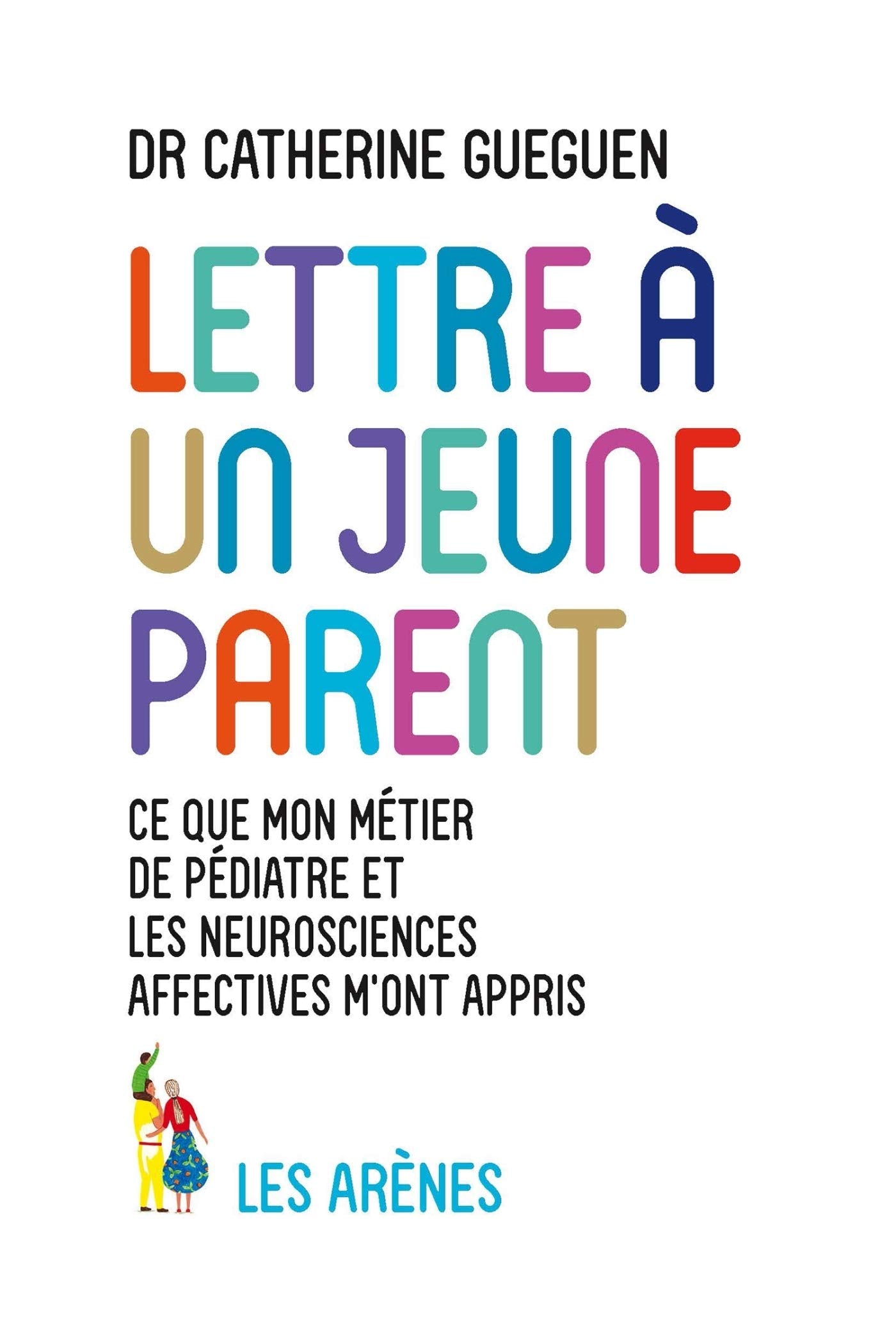 Lettre à un jeune parent 9791037502230