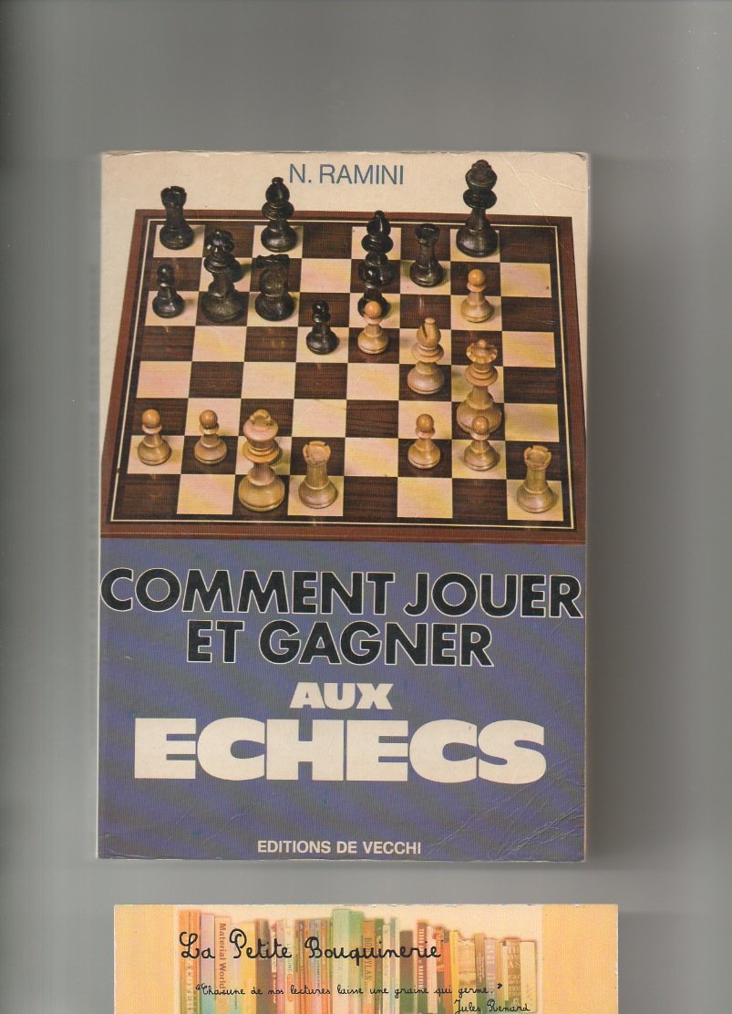 Comment jouer et gagner aux échecs 