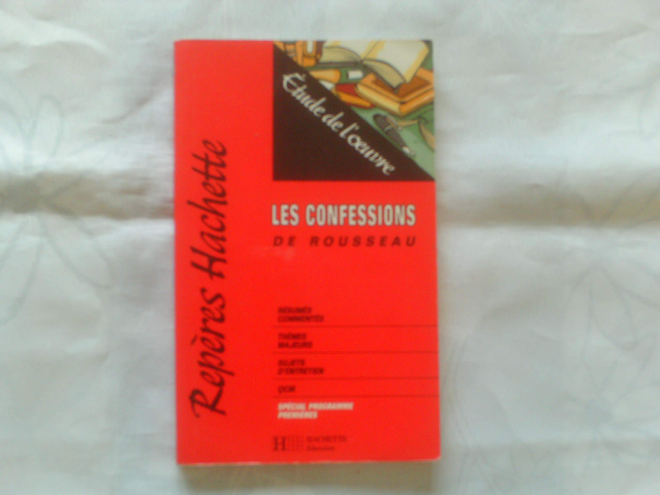 Les confessions, de Rousseau : étude de l'oeuvre 9782011671196