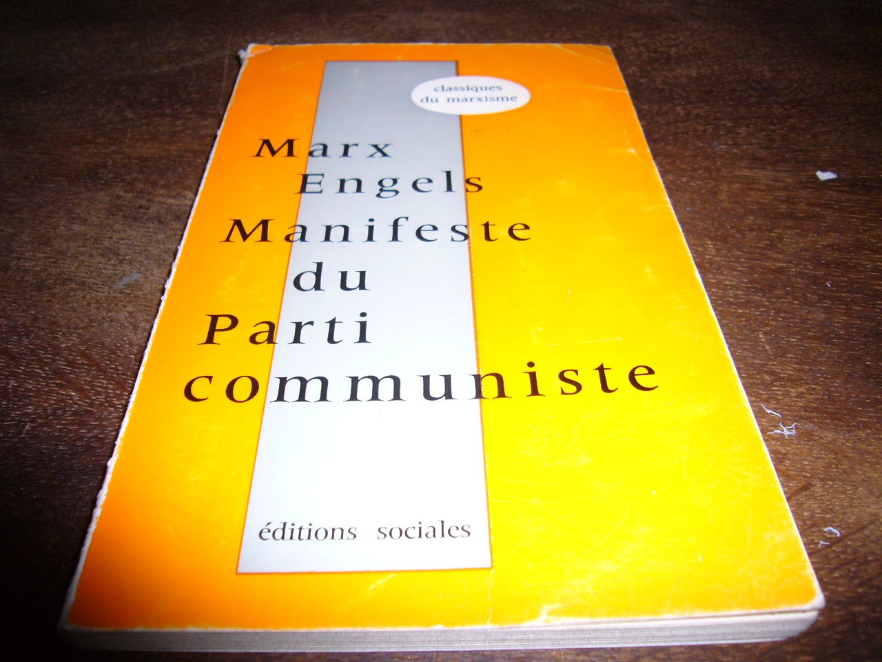 Karl Marx et Friedrich Engels. Manifeste du parti communiste 