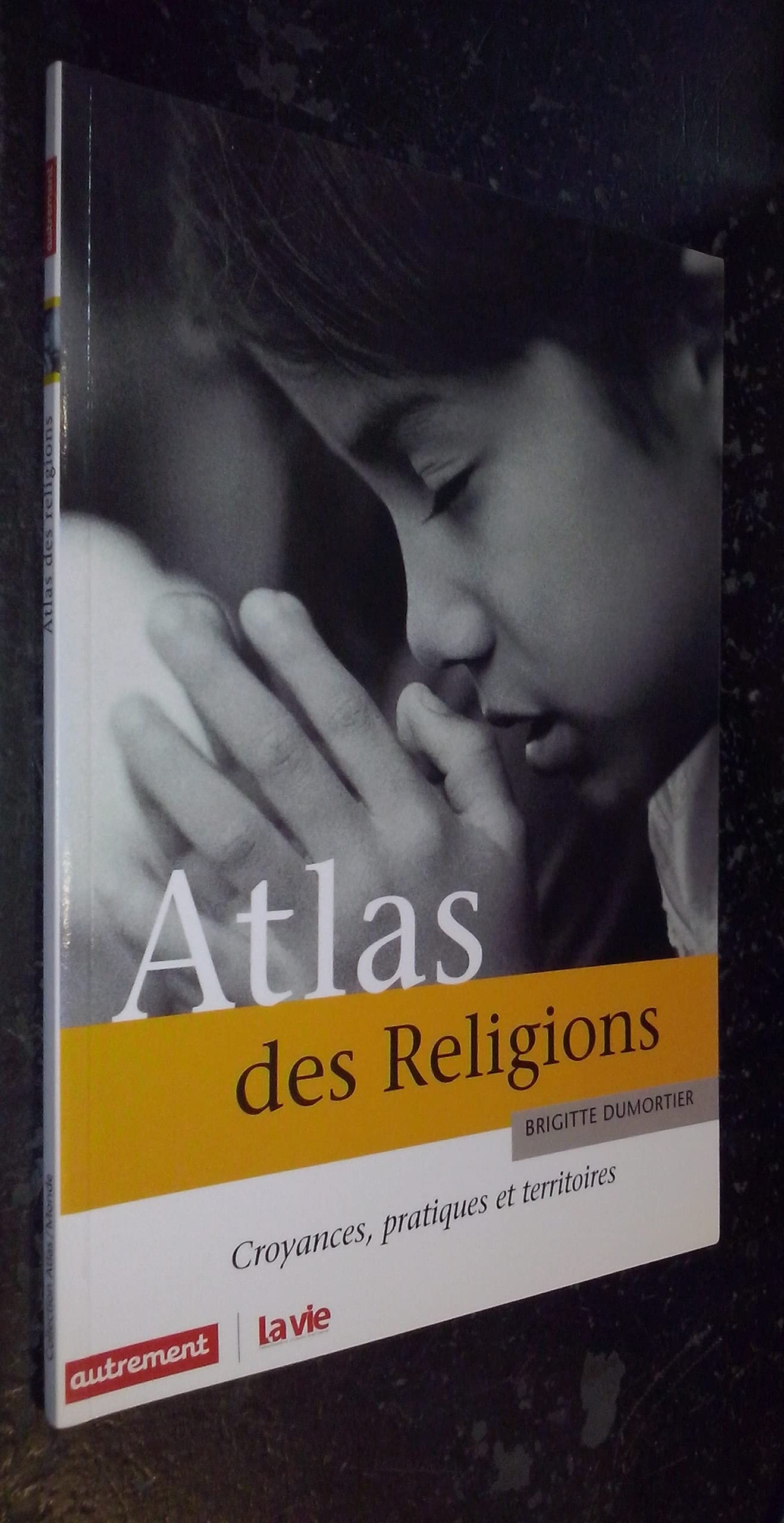 ATLAS DES RELIGIONS (ANC ED) 9782746702646