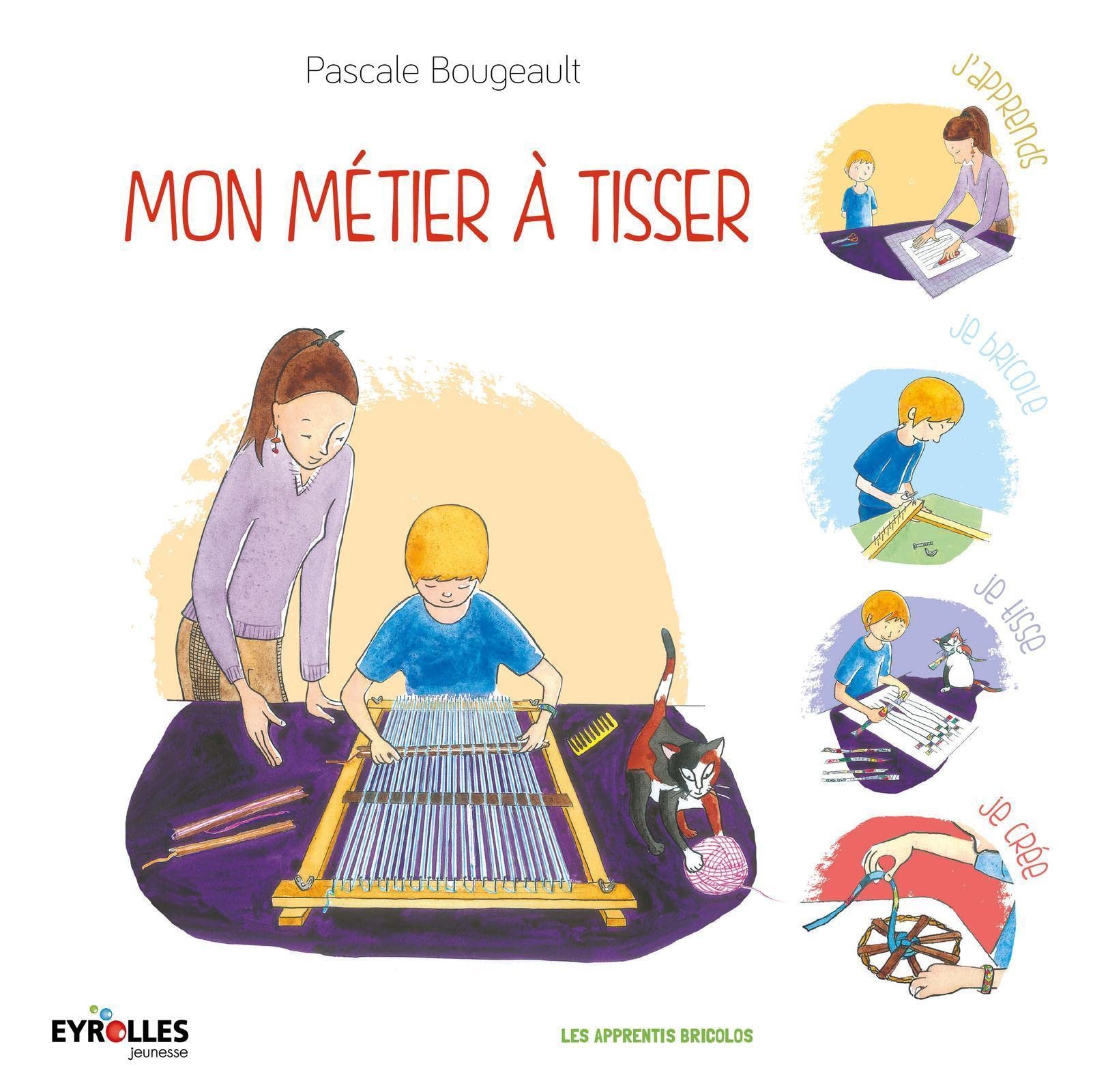 Mon métier à tisser 9782212138573