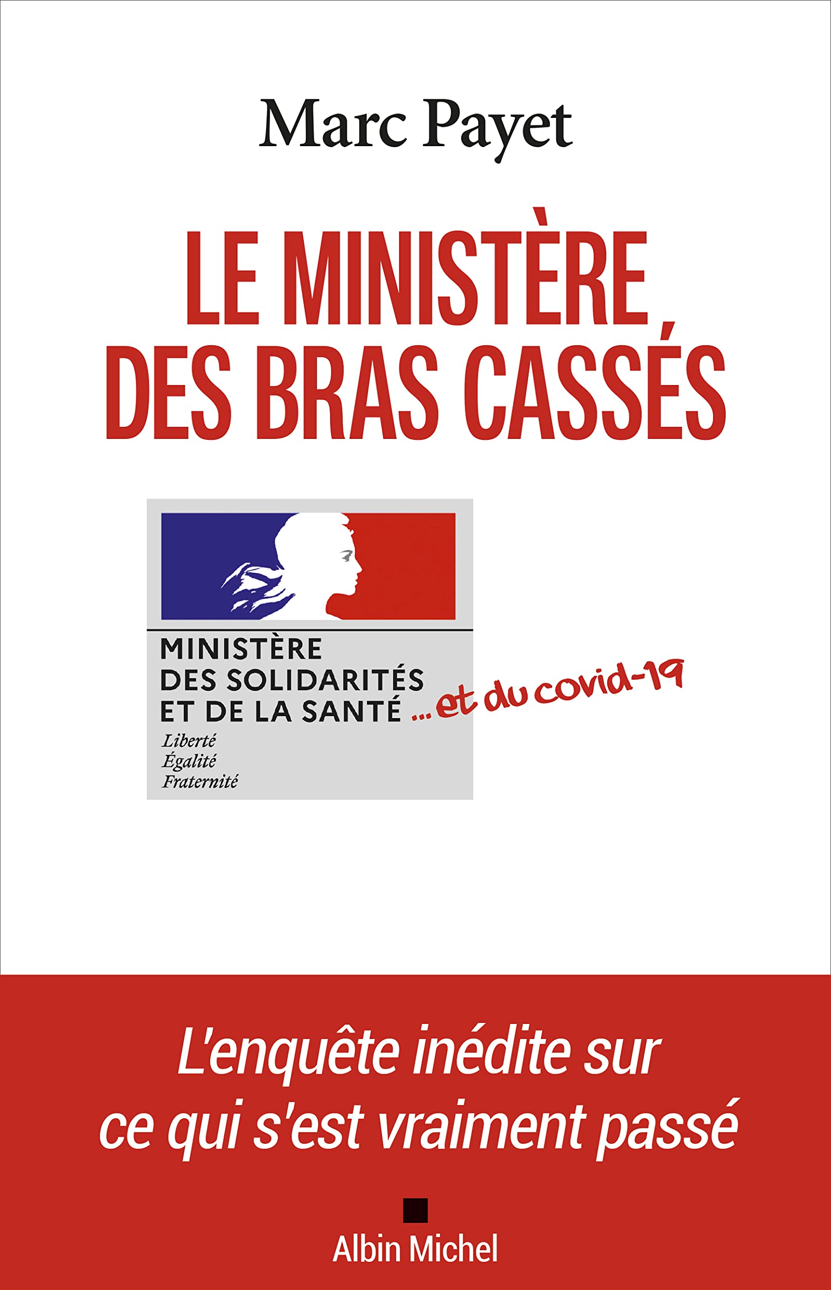 Le Ministère des bras cassés 9782226464682
