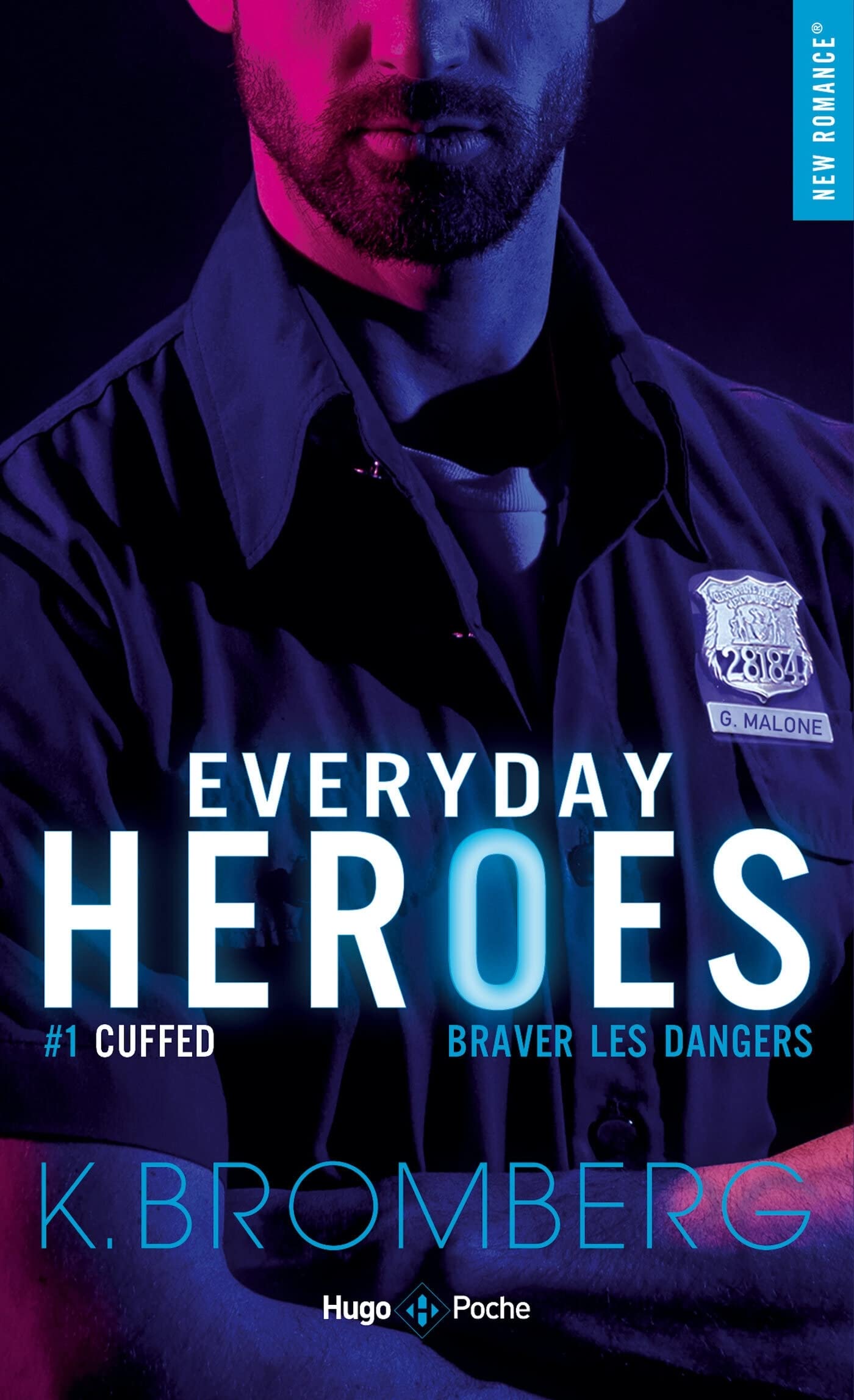 Everyday heroes - Tome 01: Cuffed 9782755687224