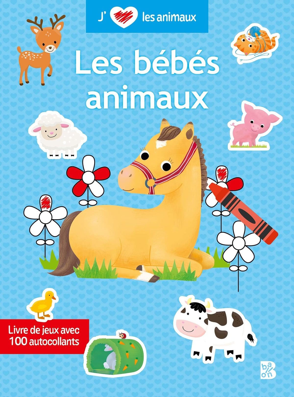 J'aime les animaux - Les bébés animaux 9789403232614