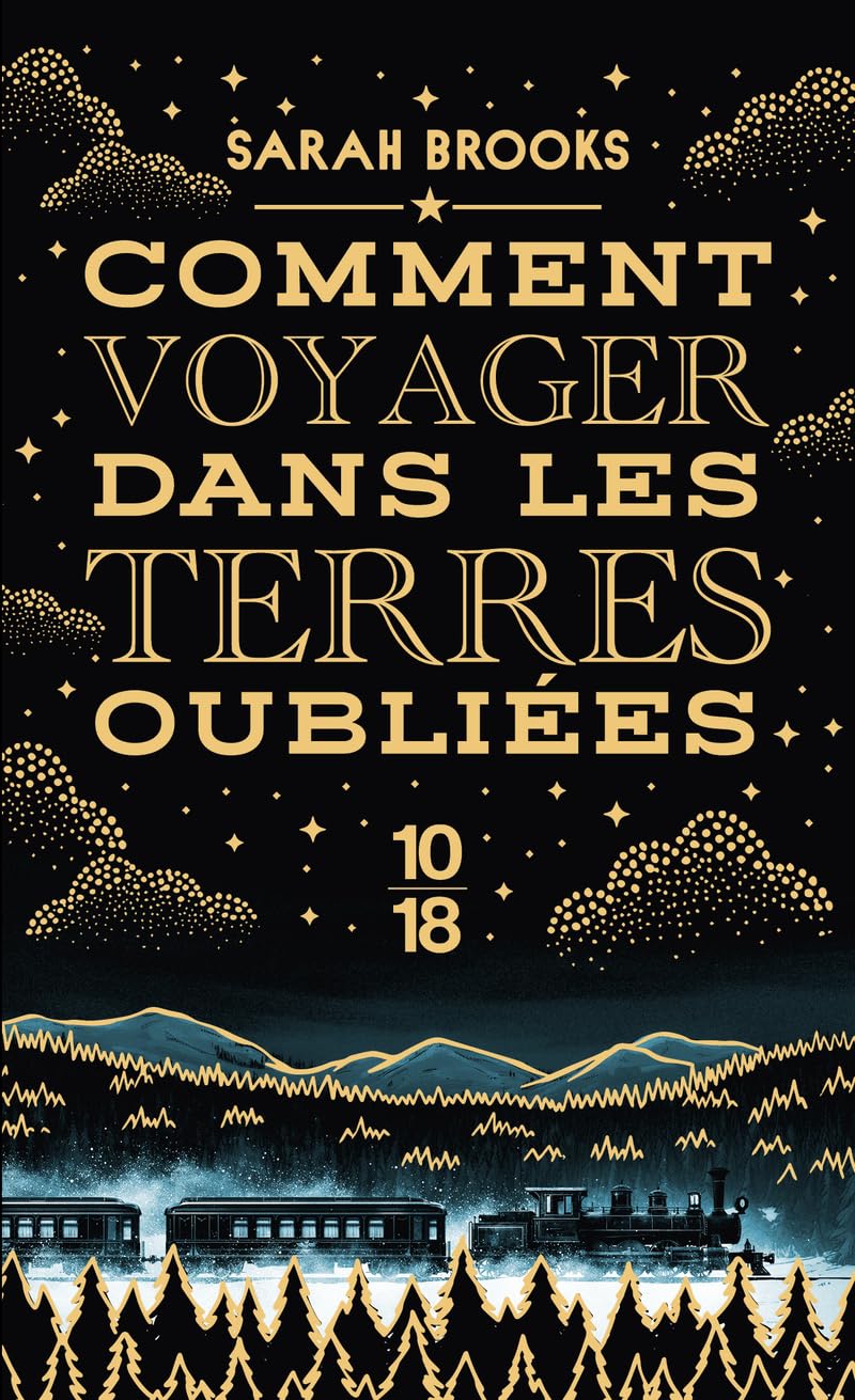 Comment voyager dans les terres oubliées 9782264084873