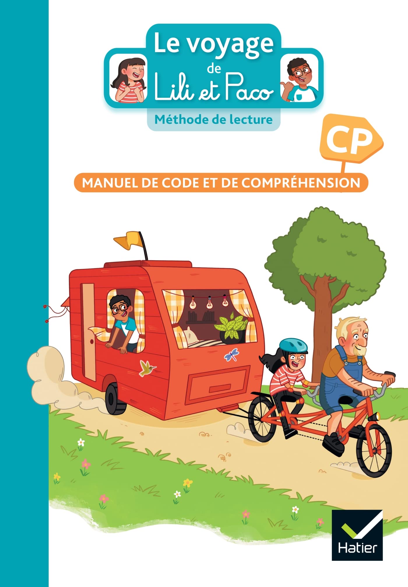 Le Voyage de Lili et Paco CP - Méthode de lecture - Ed. 2023 - Livre de l'élève 9782401096677