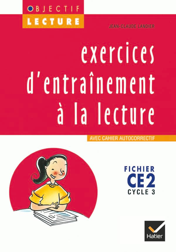 Objectif Lecture - Exercices d'entraînement à la lecture CE2 9782218713743