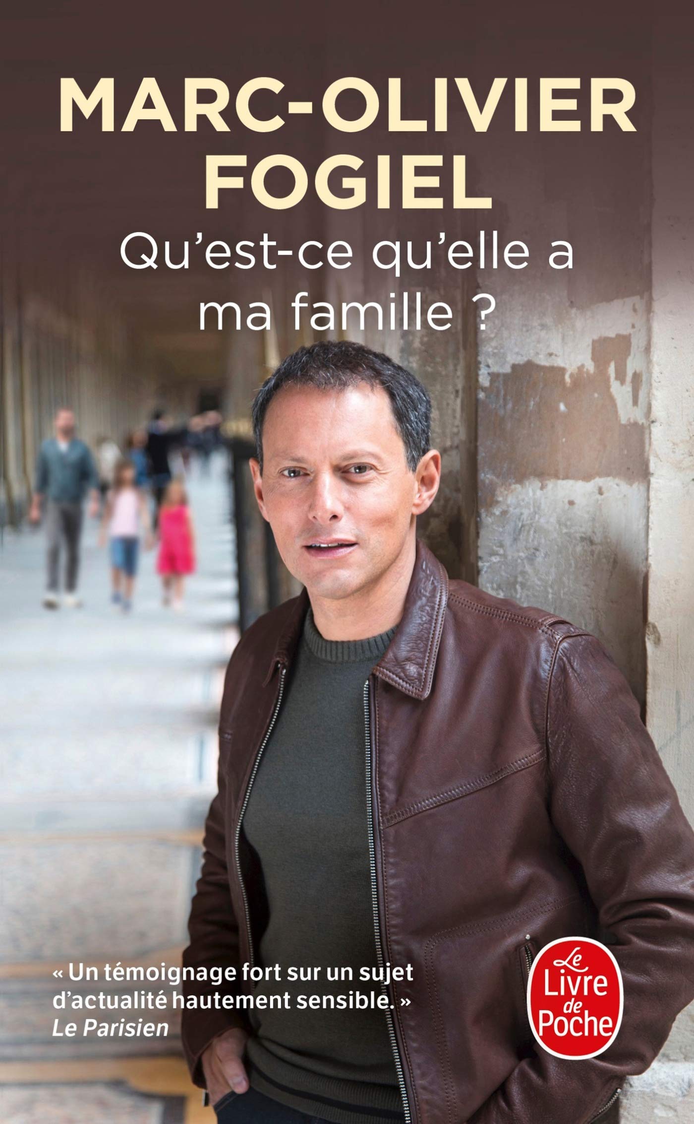 Qu'est-ce qu'elle a ma famille ? 9782253820291