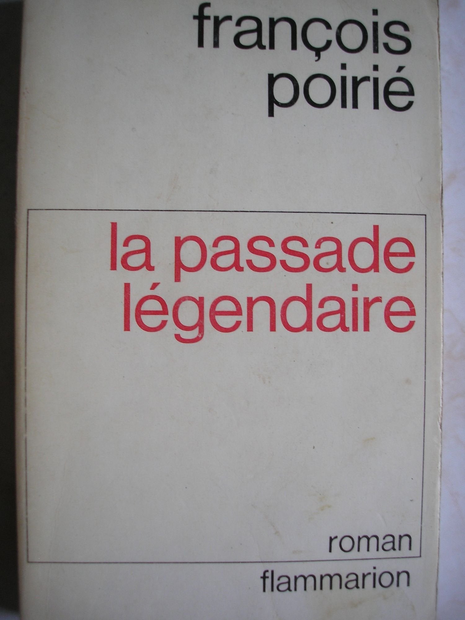 Passade legendaire (La) 9782080645913