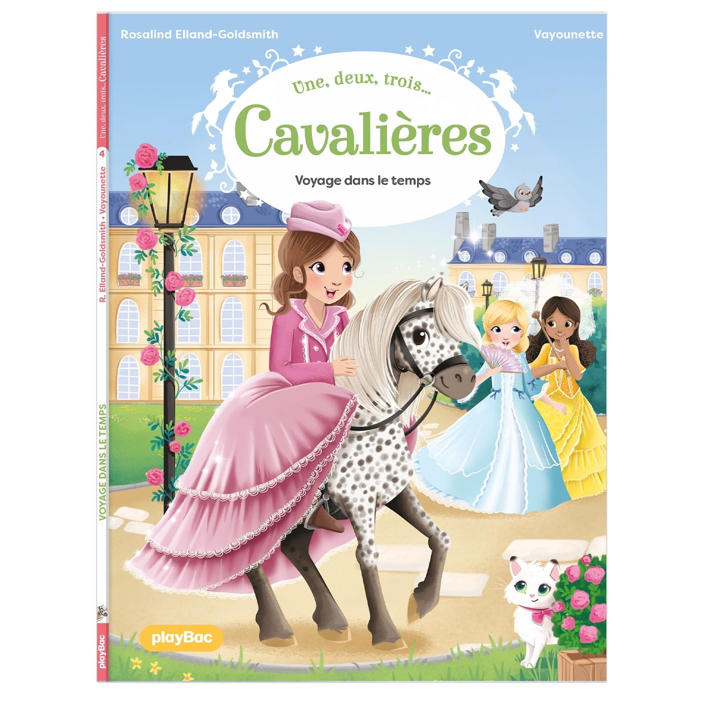 Une, deux, trois Cavalières - Voyage dans le temps - Tome 4 9782809686388