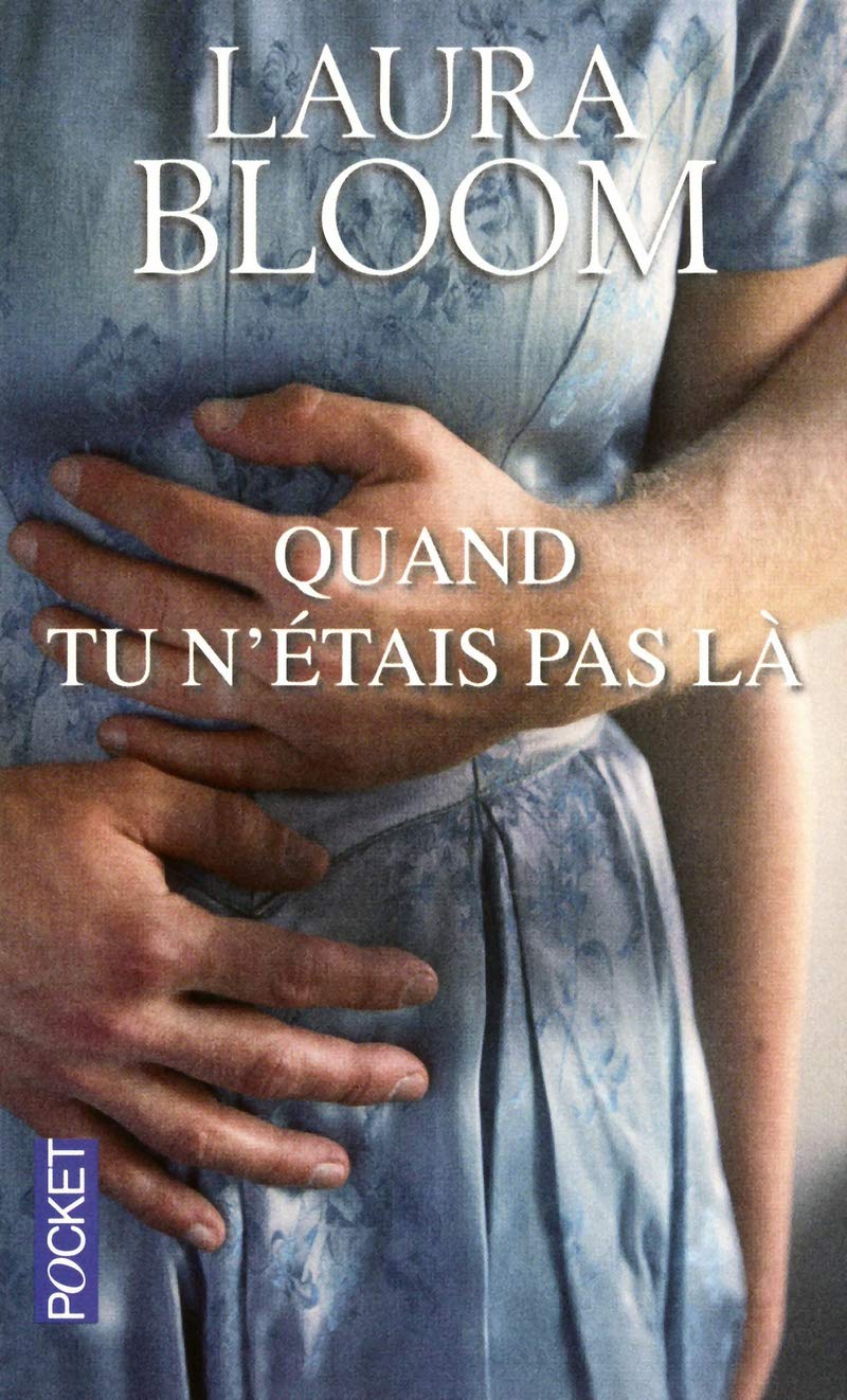 Quand tu n'étais pas là 9782266221313