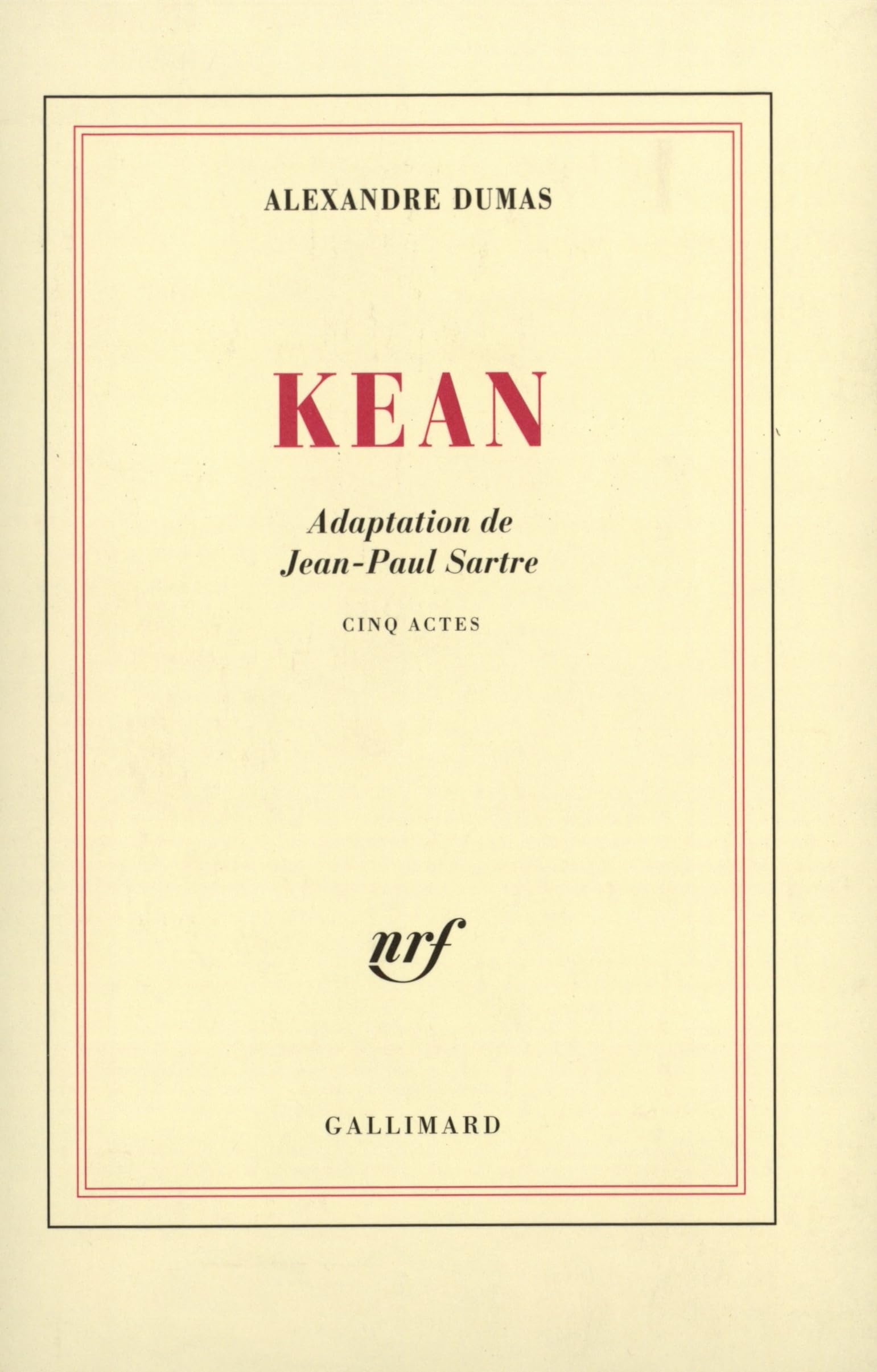Kean: Cinq actes 9782070220557