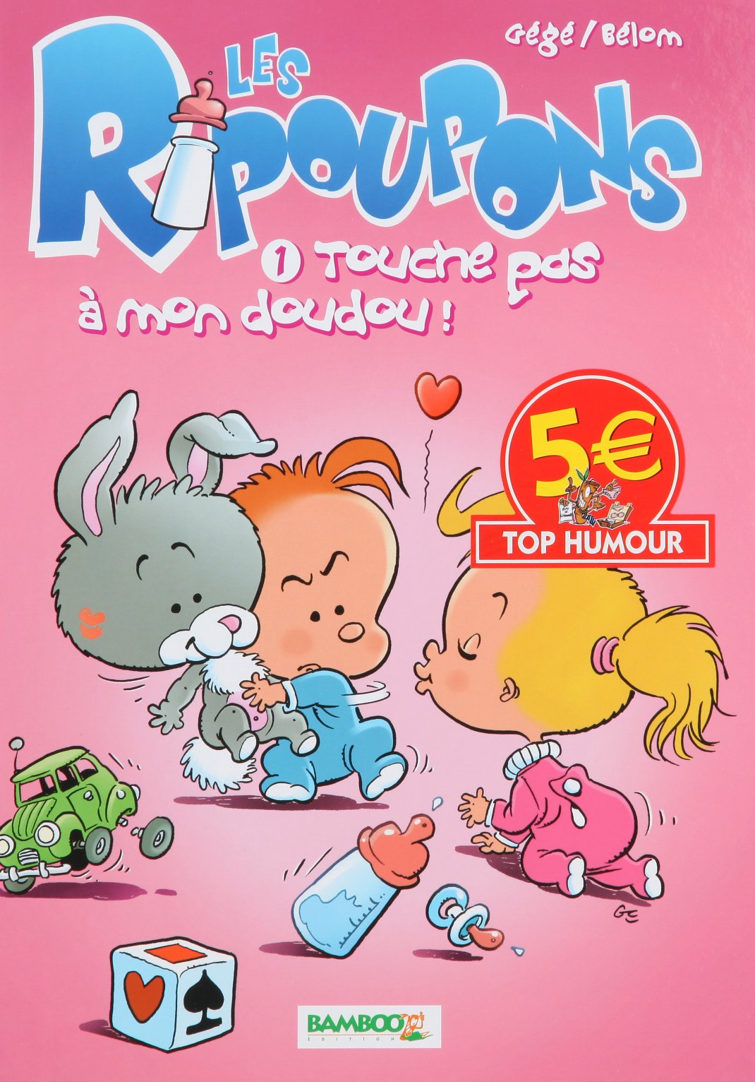 Les Ripoupons T01 Top 5 Humour 9782350788135