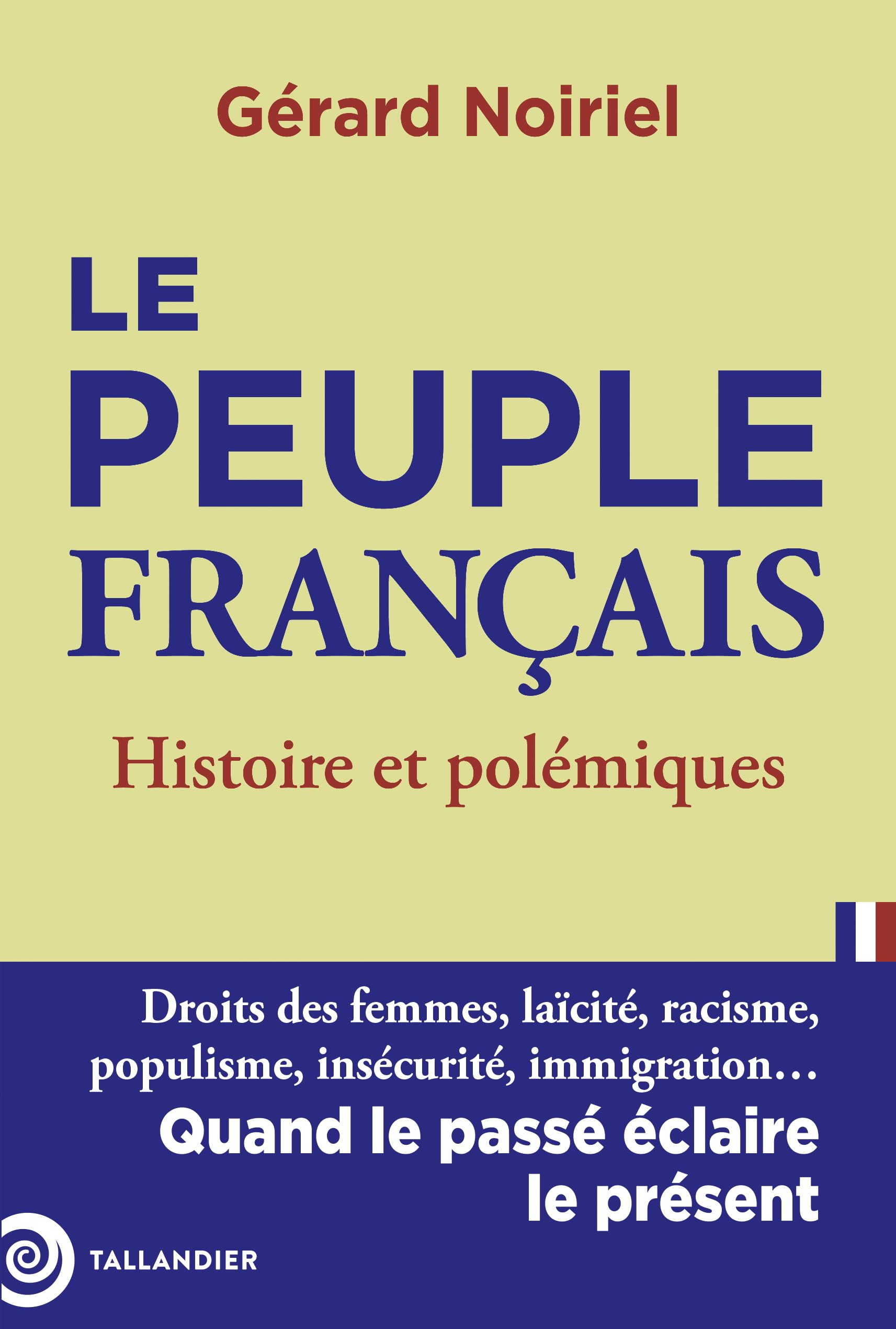 Le peuple français: Histoire et polémiques 9791021065741