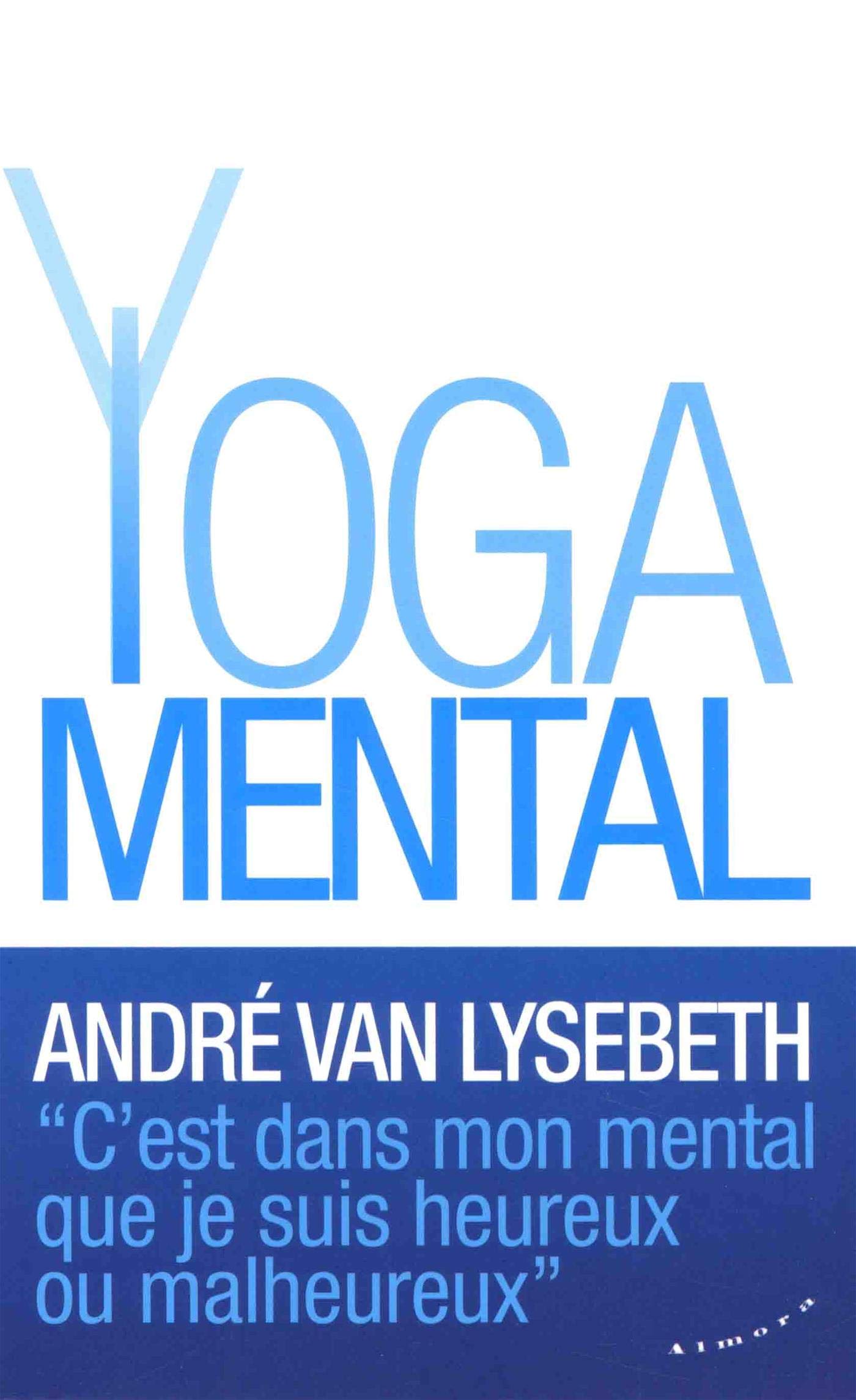 Le Yoga mental 9782351183779