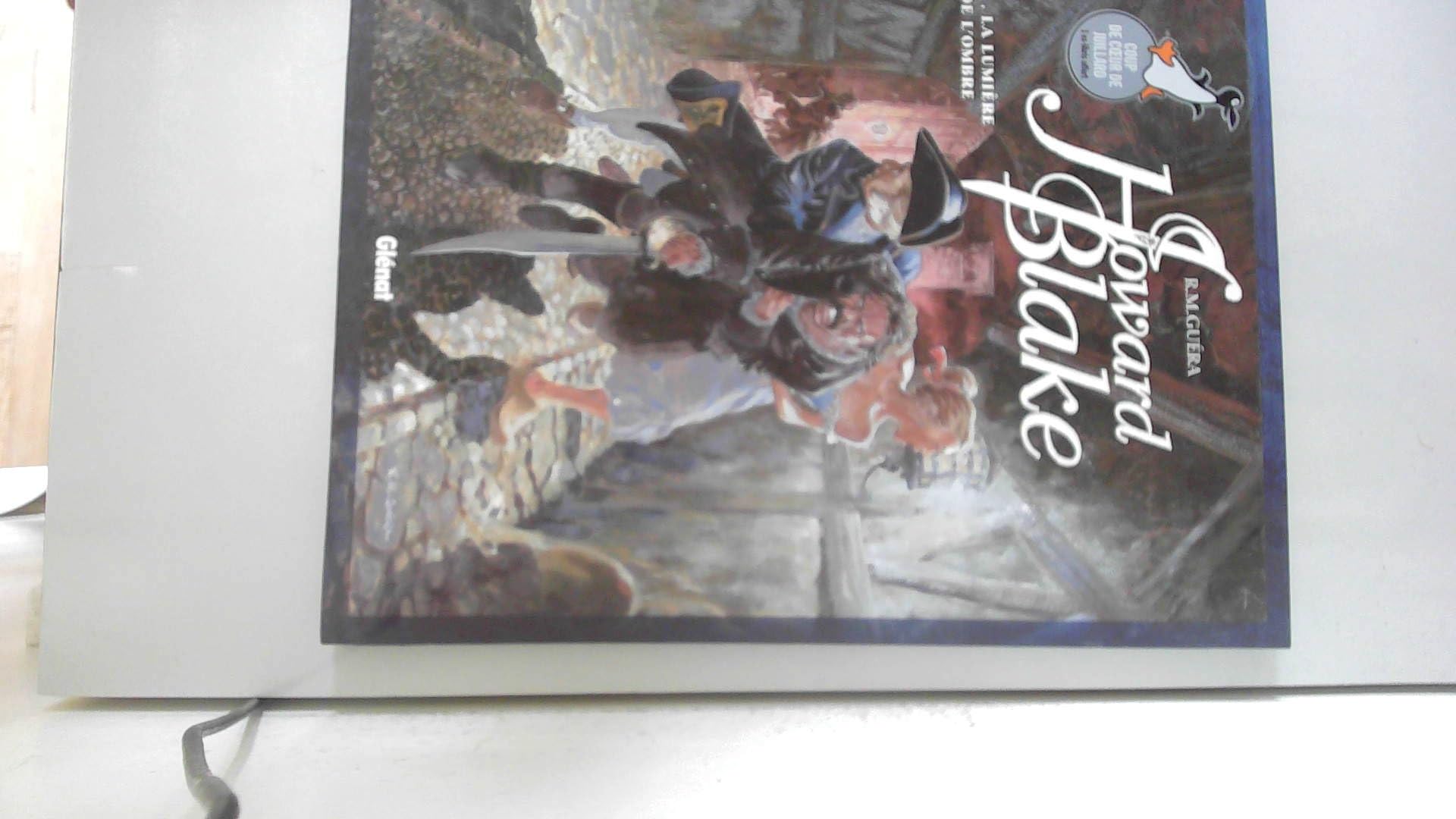 Howard Blake, tome 1 : La Lumière de l'ombre 9782723441254
