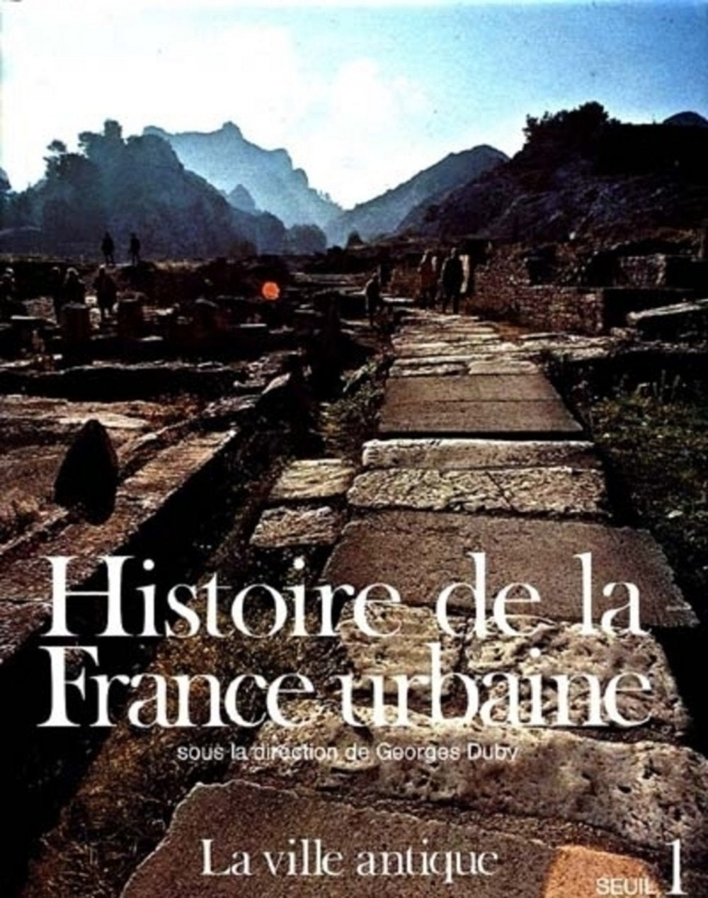Histoire de la France urbaine, tome 1 : La Ville antique 9782020055901