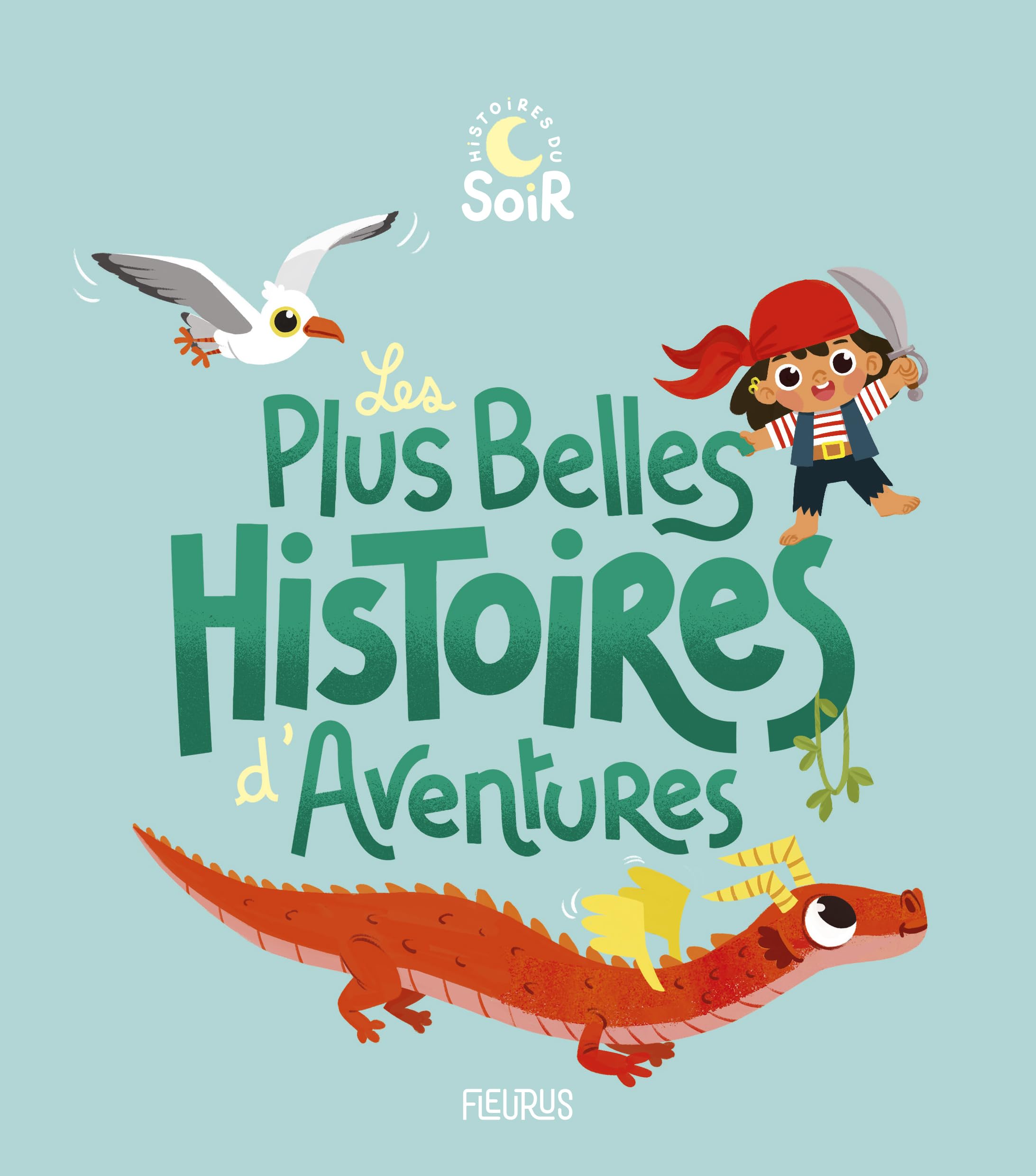 Les plus belles histoires d'aventures 9782215198628