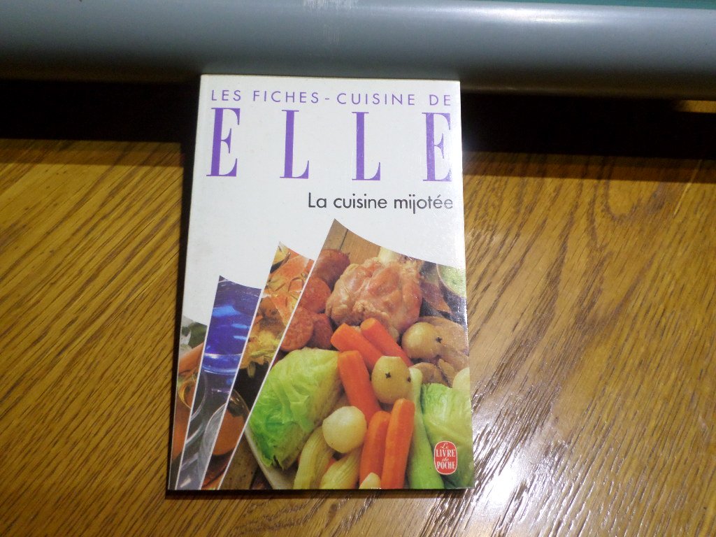 Fiches-Cuisine De Elle. La Cuisine Mijotee 9782253055020