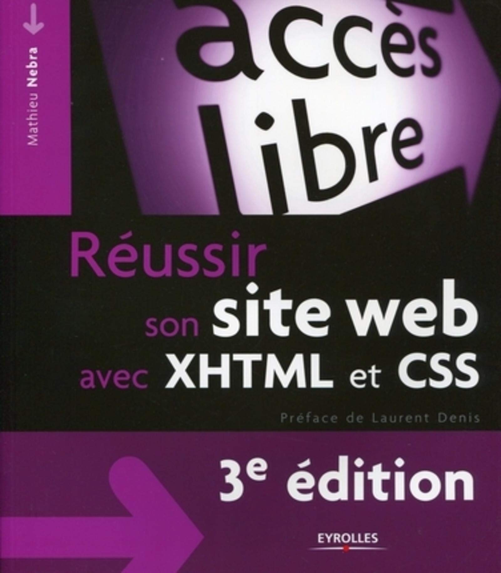 Réussir son site web avec XHTML et CSS 9782212124859