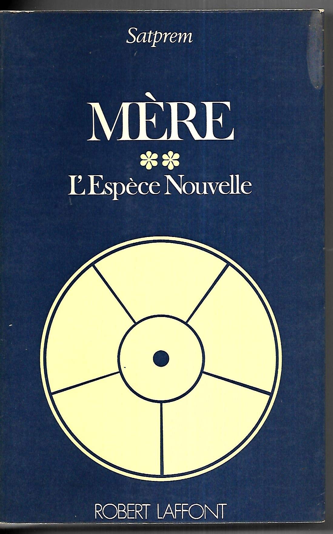Mère - L'Espèce Nouvelle 9782221001745