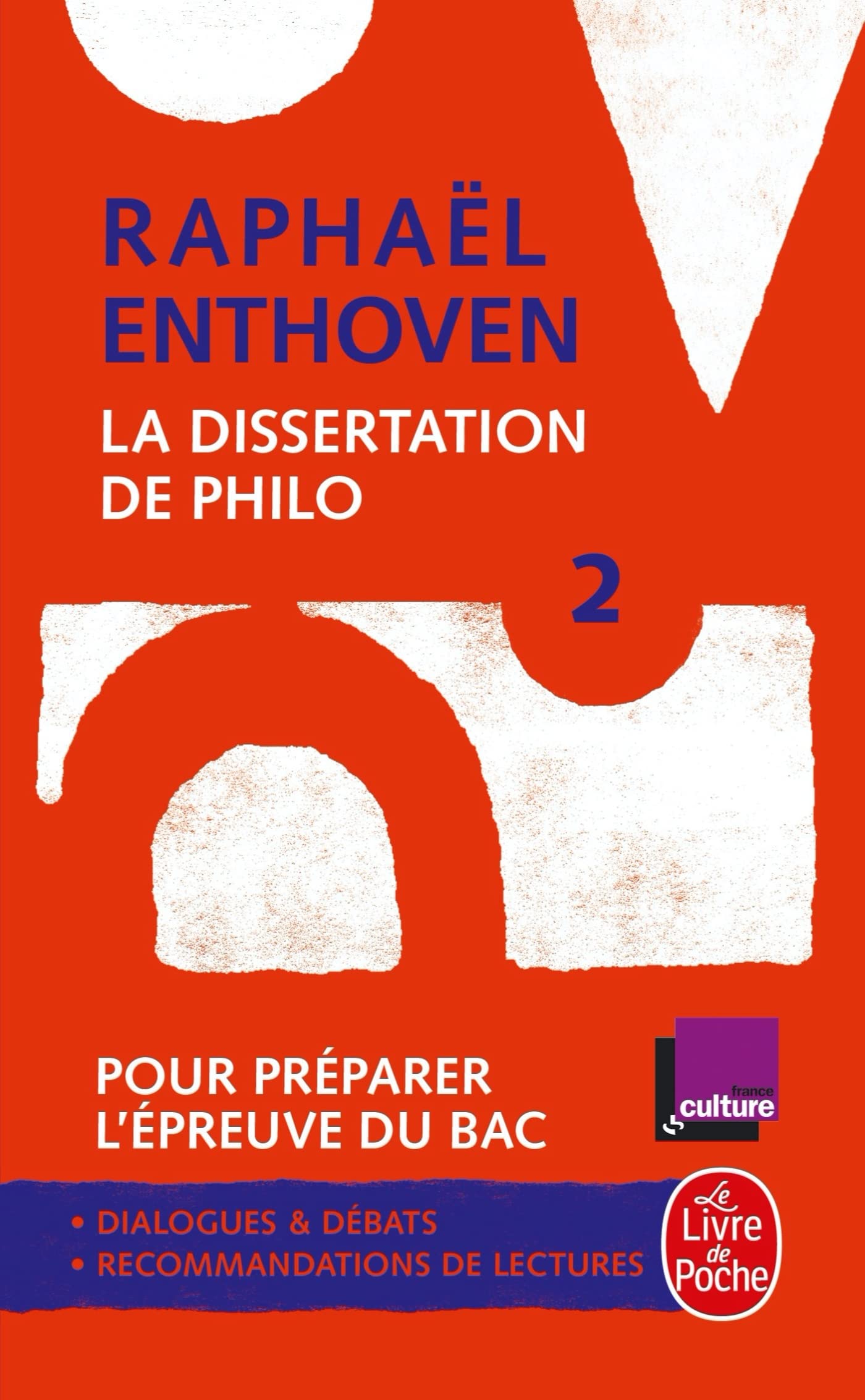 La Dissertation de philo 2 9782253163817
