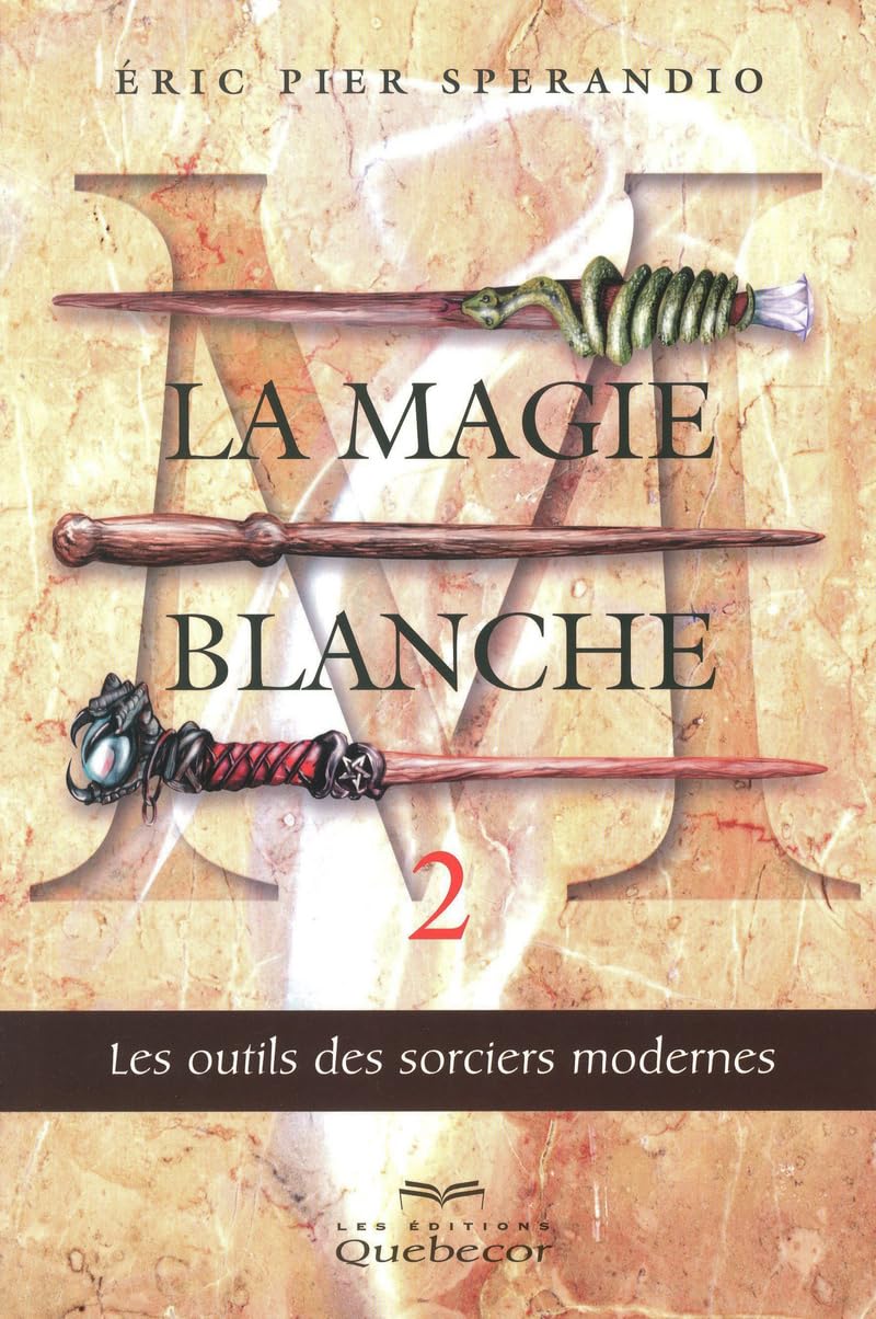 MAGIE BLANCHE T2 3ED 9782764017319
