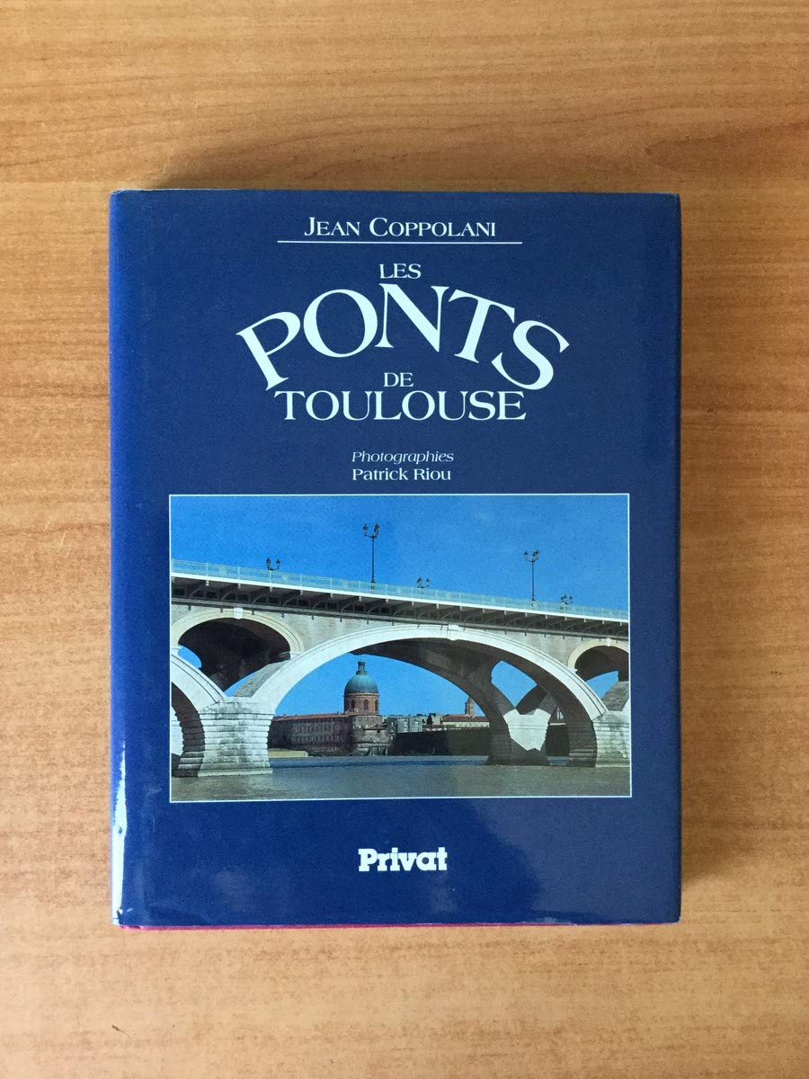 Les ponts de Toulouse 9782708990692
