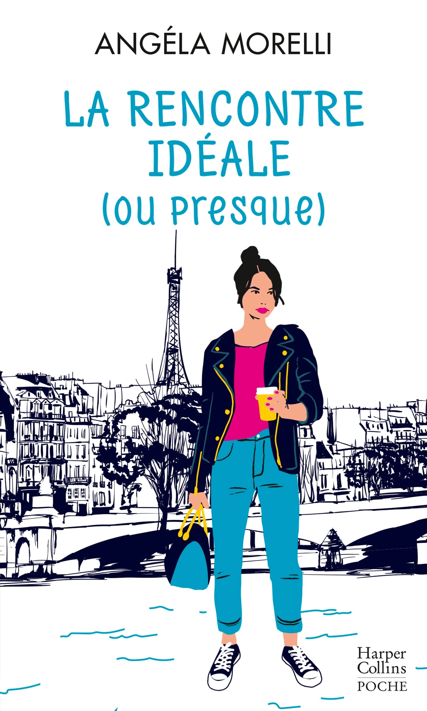 La rencontre idéale (ou presque): (Tome 2 de la saga féminine "Les Parisiennes") 9791033906773