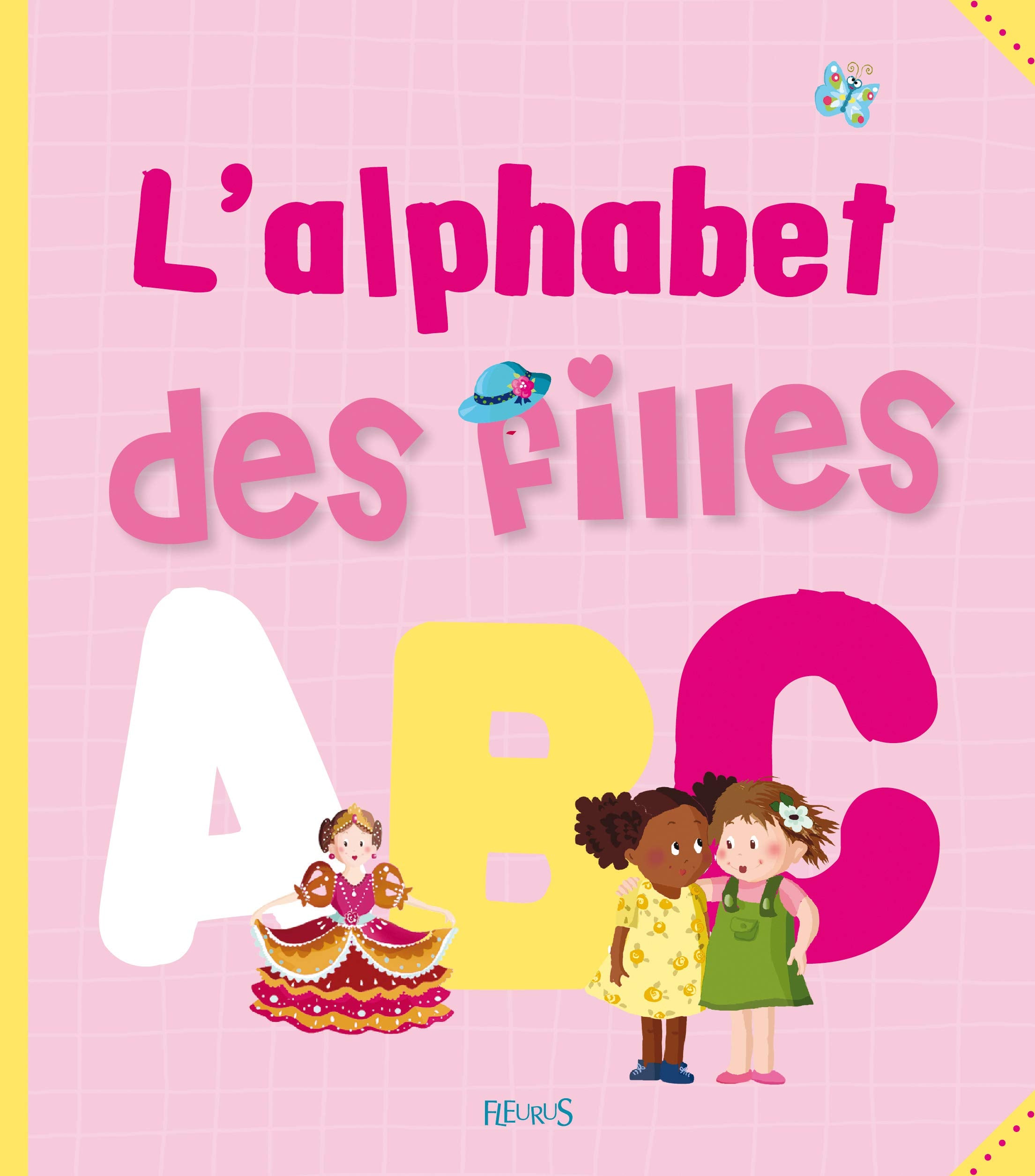 ALPHABET DES FILLES 9782215098676
