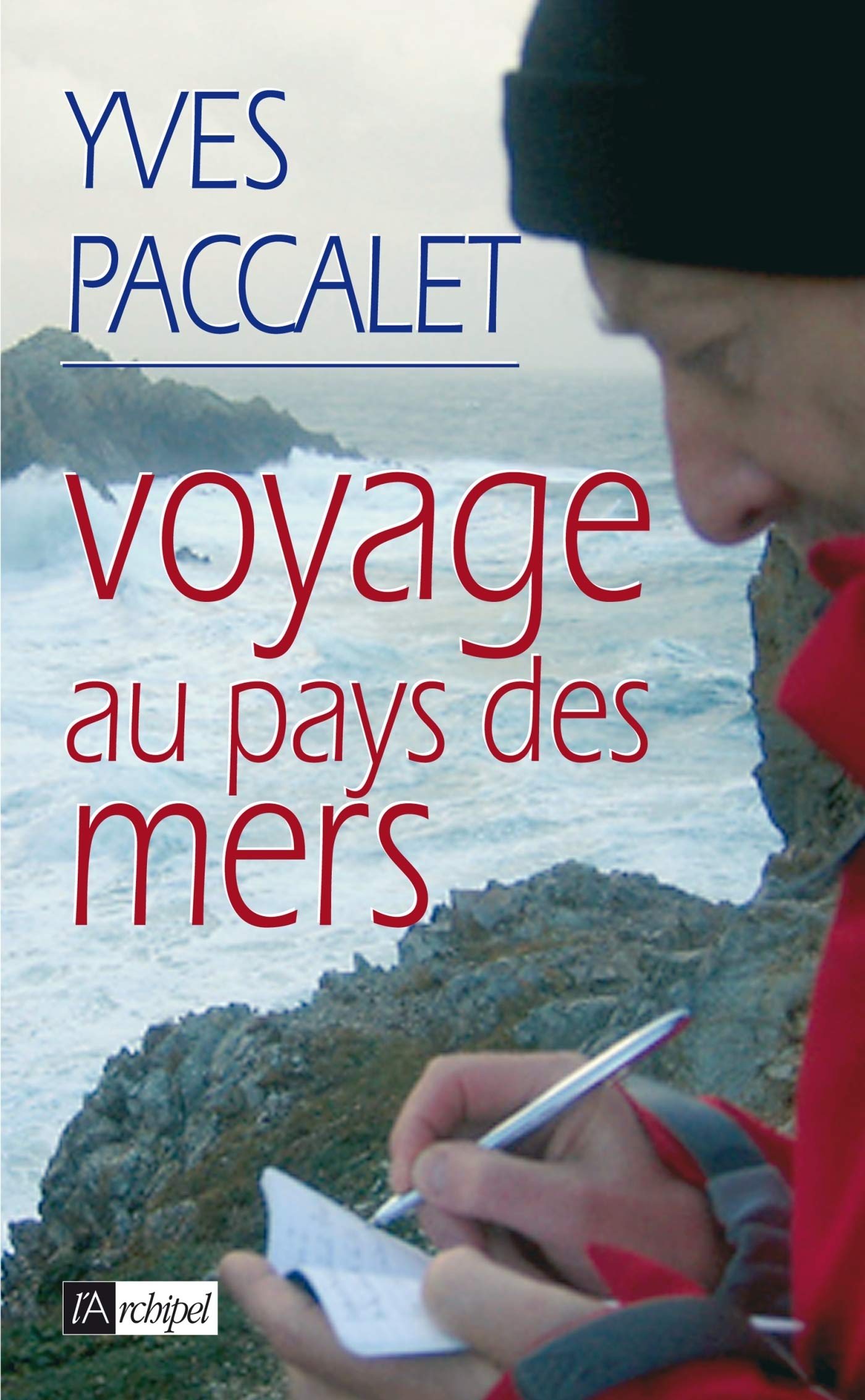 Voyage au pays des mers 9782841878369