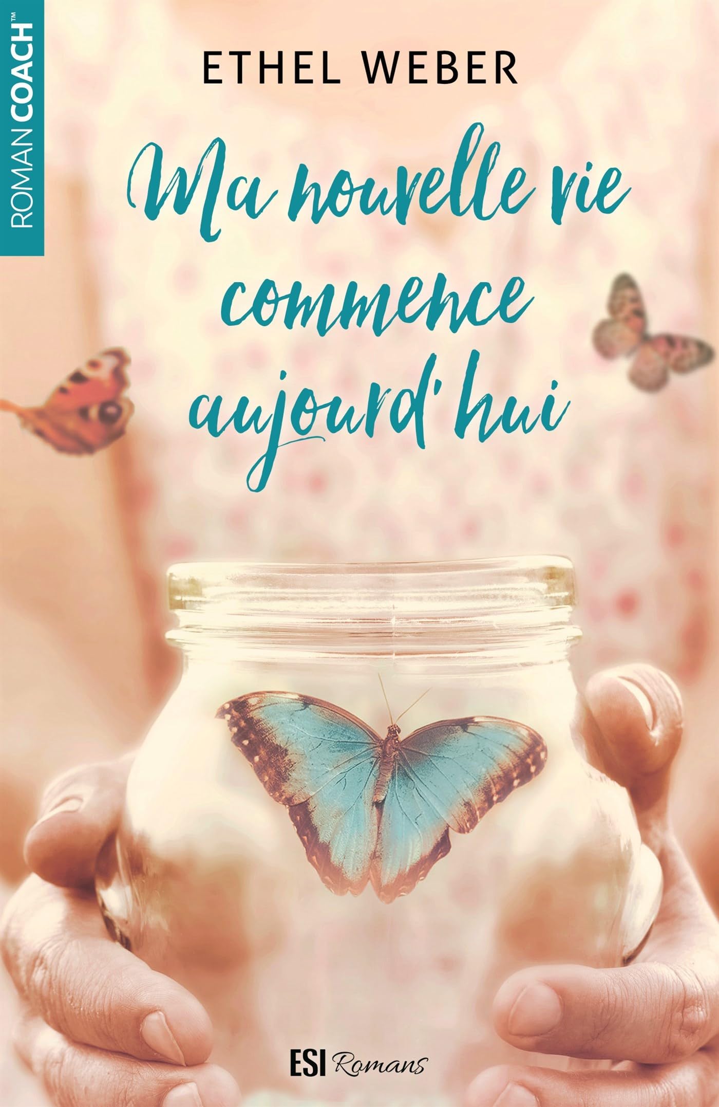 MA NOUVELLE VIE COMMENCE AUJOURD'HUI 9782822606660