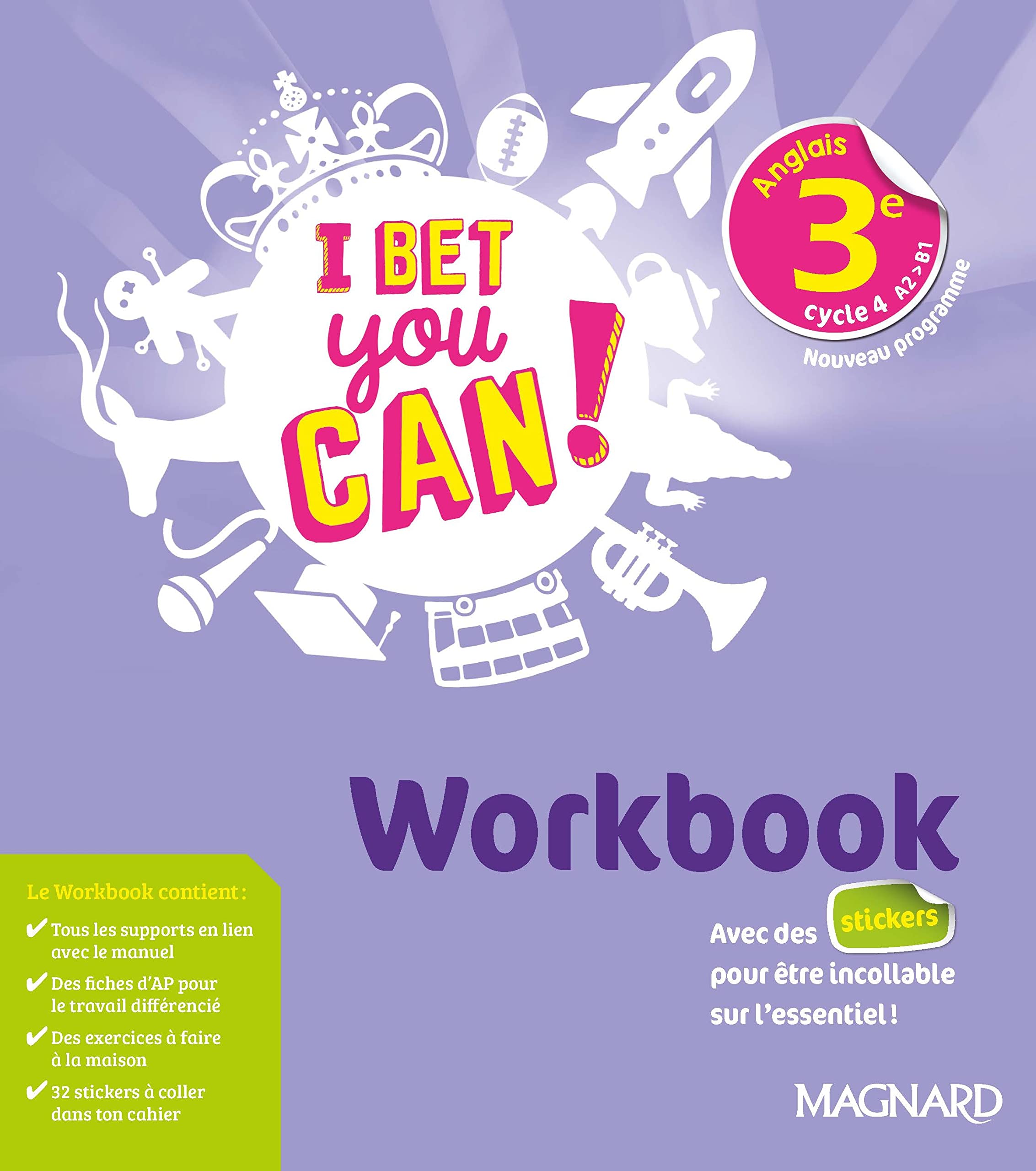 I Bet You Can! Anglais 3e (2020) - Workbook 9782210113985