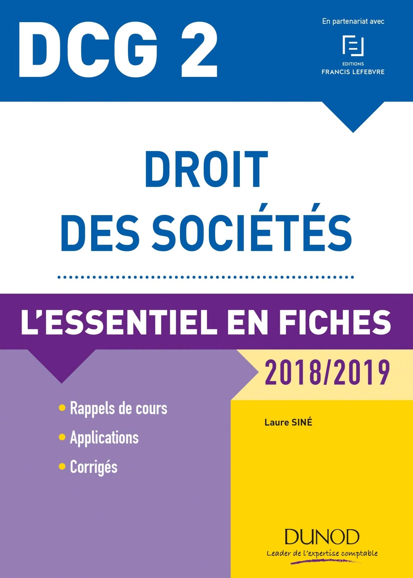 Droit des sociétés DCG 2: L'essentiel en fiches 9782100773657