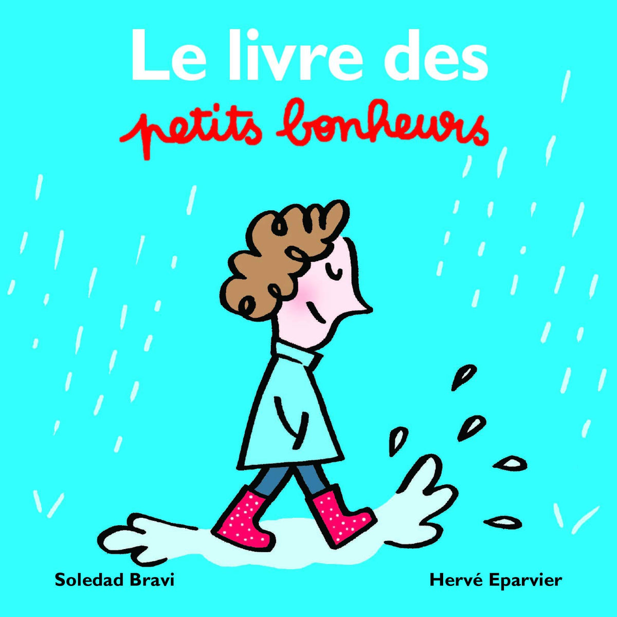 Le livre des petits bonheurs 9782211309288