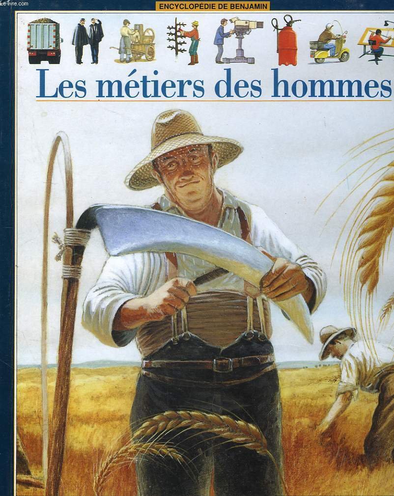 Les métiers des hommes 9782070359103