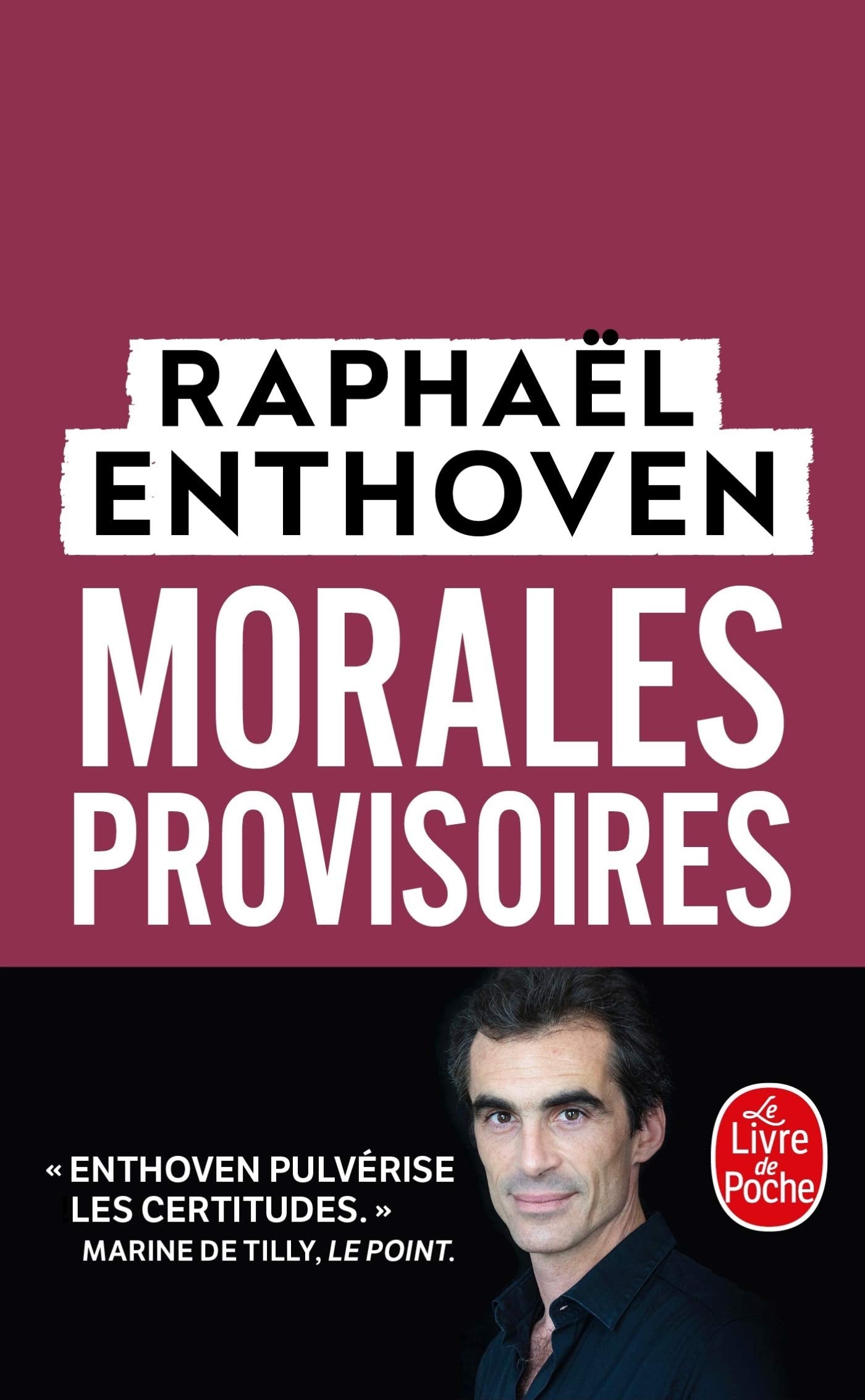 Morales provisoires 9782253257431