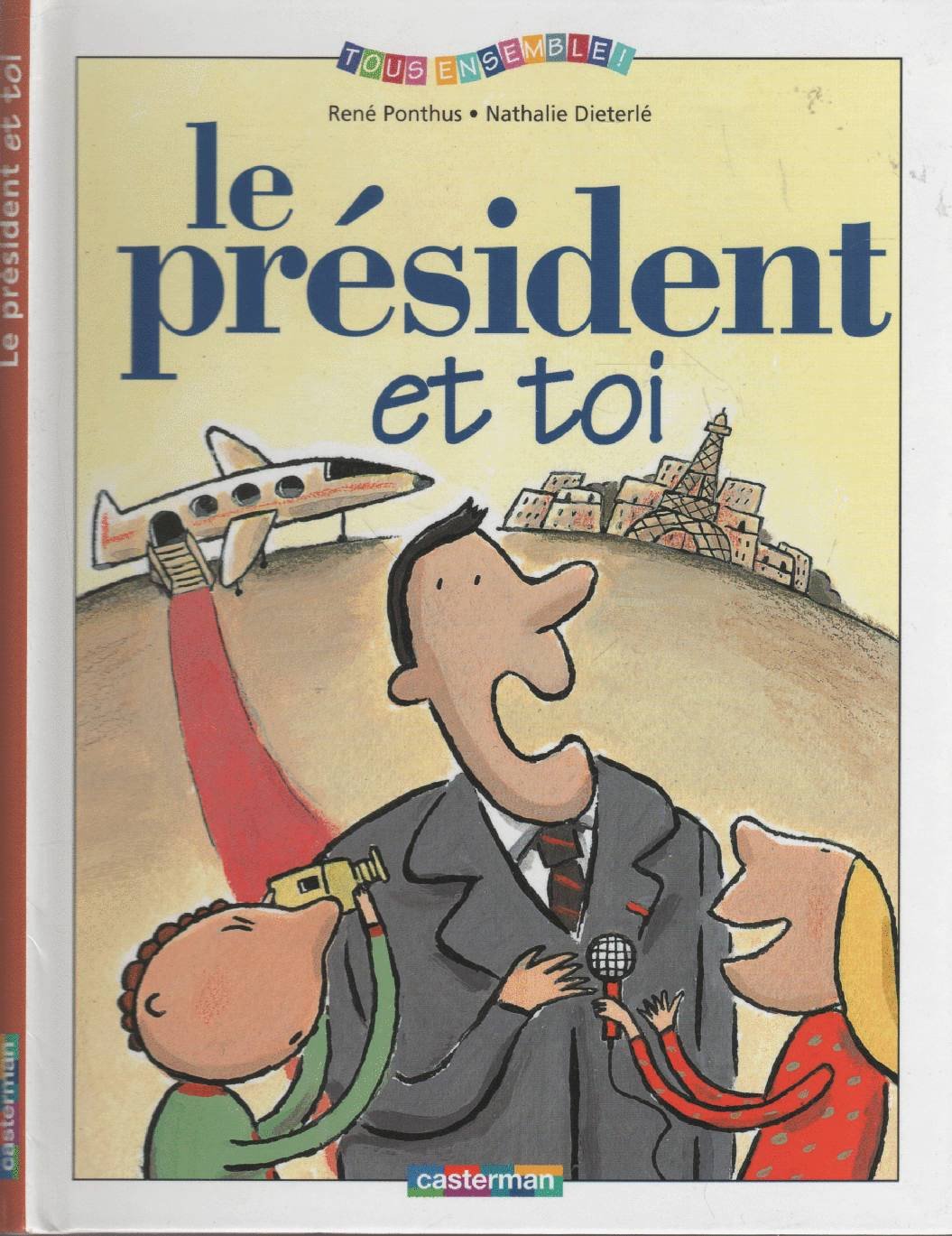 Le Président et toi 9782203120518