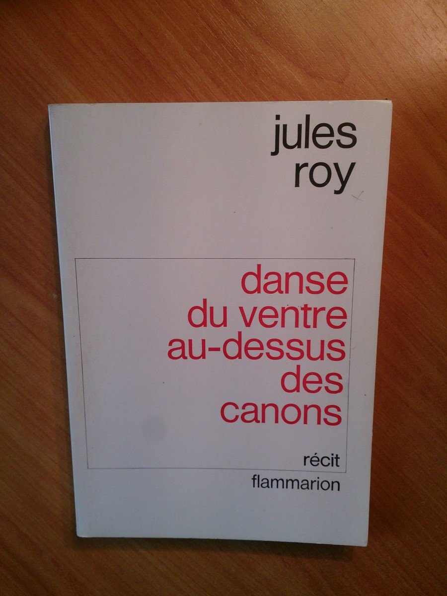 Danse du ventre au-dessus des canons 9782080608840