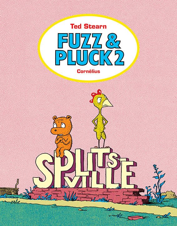 Fuzz & Pluck, Tome 2 : Splistville - Fauve d'Angoulême - Prix de la série 2014 9782360810093