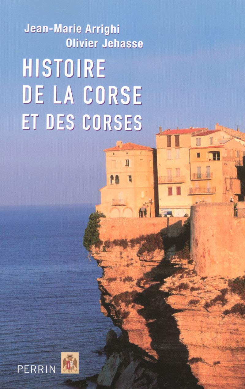 Histoire de la Corse et des corses 9782262020293