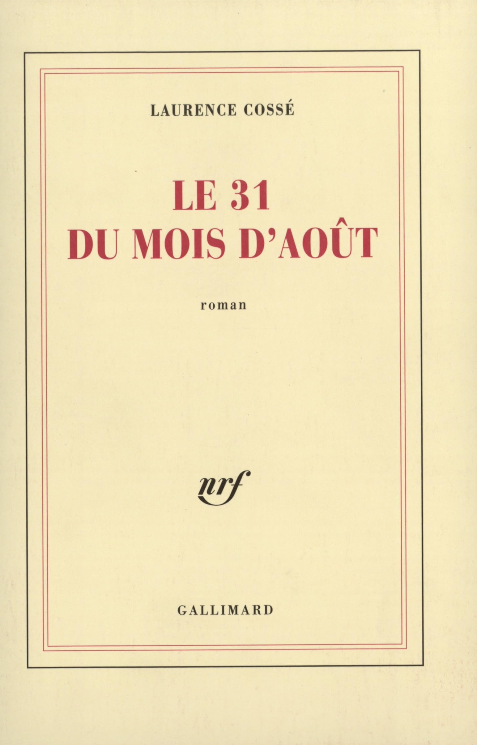 Le 31 du mois d'août 9782070734597