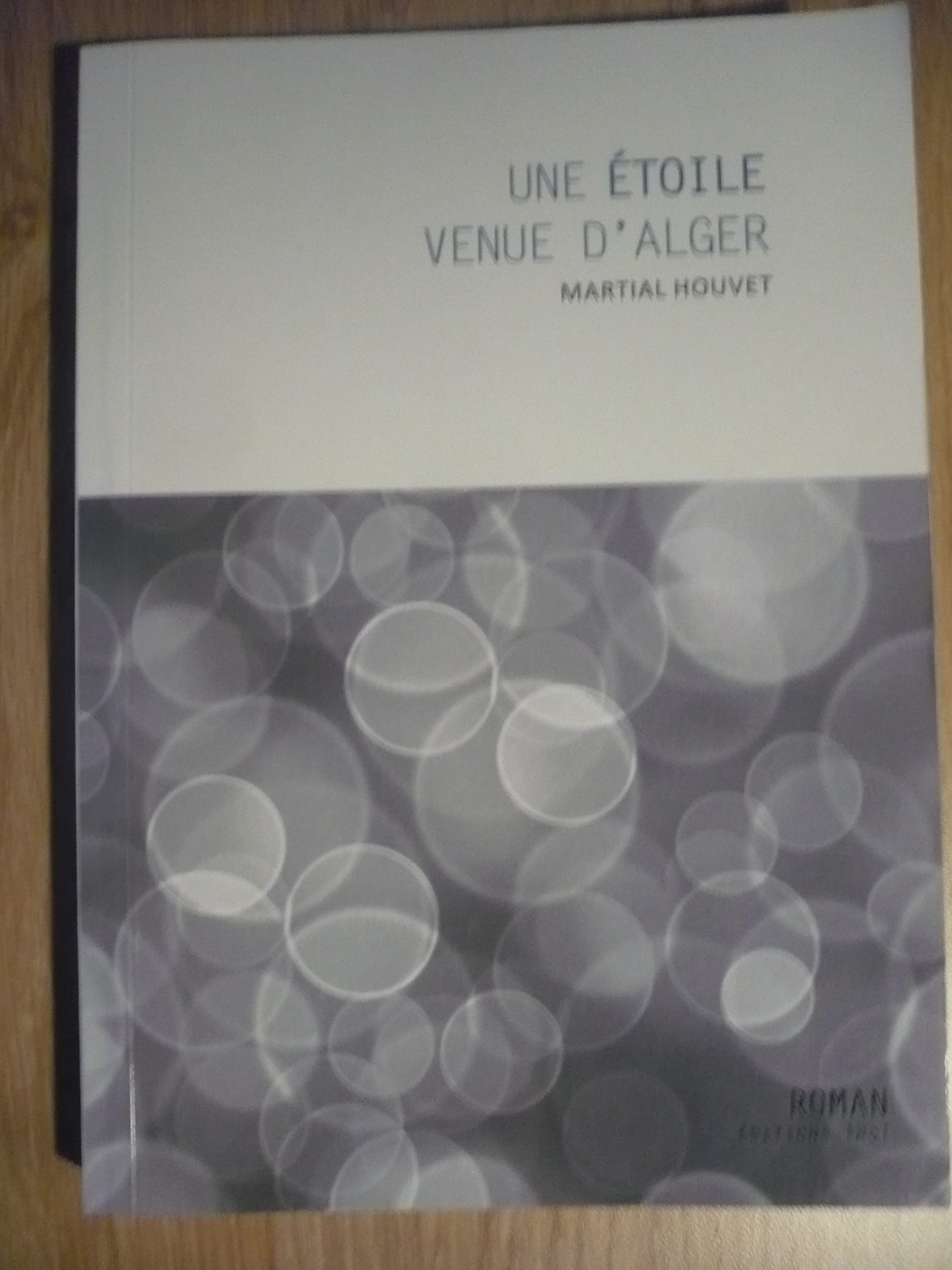 Une étoile venue d'Alger 9782849213506